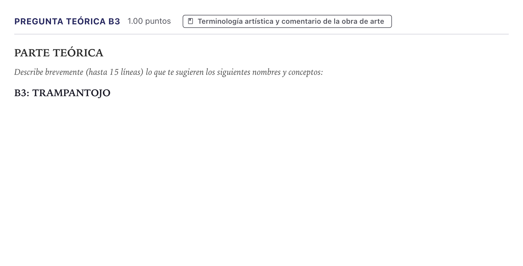 Enunciado: Pregunta teórica B3 · Historia del Arte PAU Canarias Junio 2021
