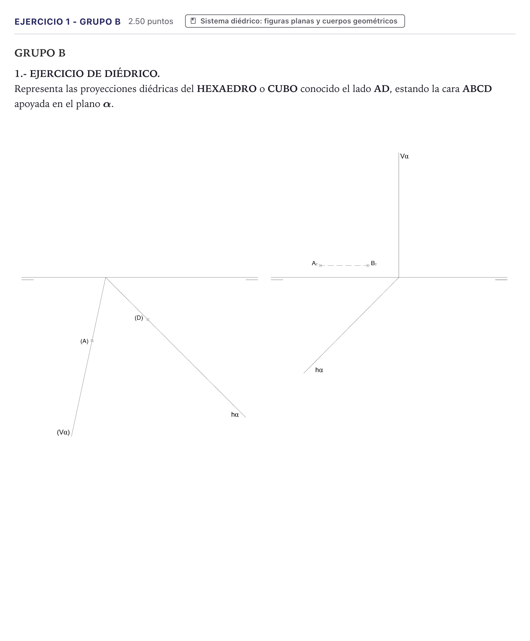 Enunciado: Ejercicio 1 - Grupo B · Dibujo técnico II PAU Canarias Junio 2021