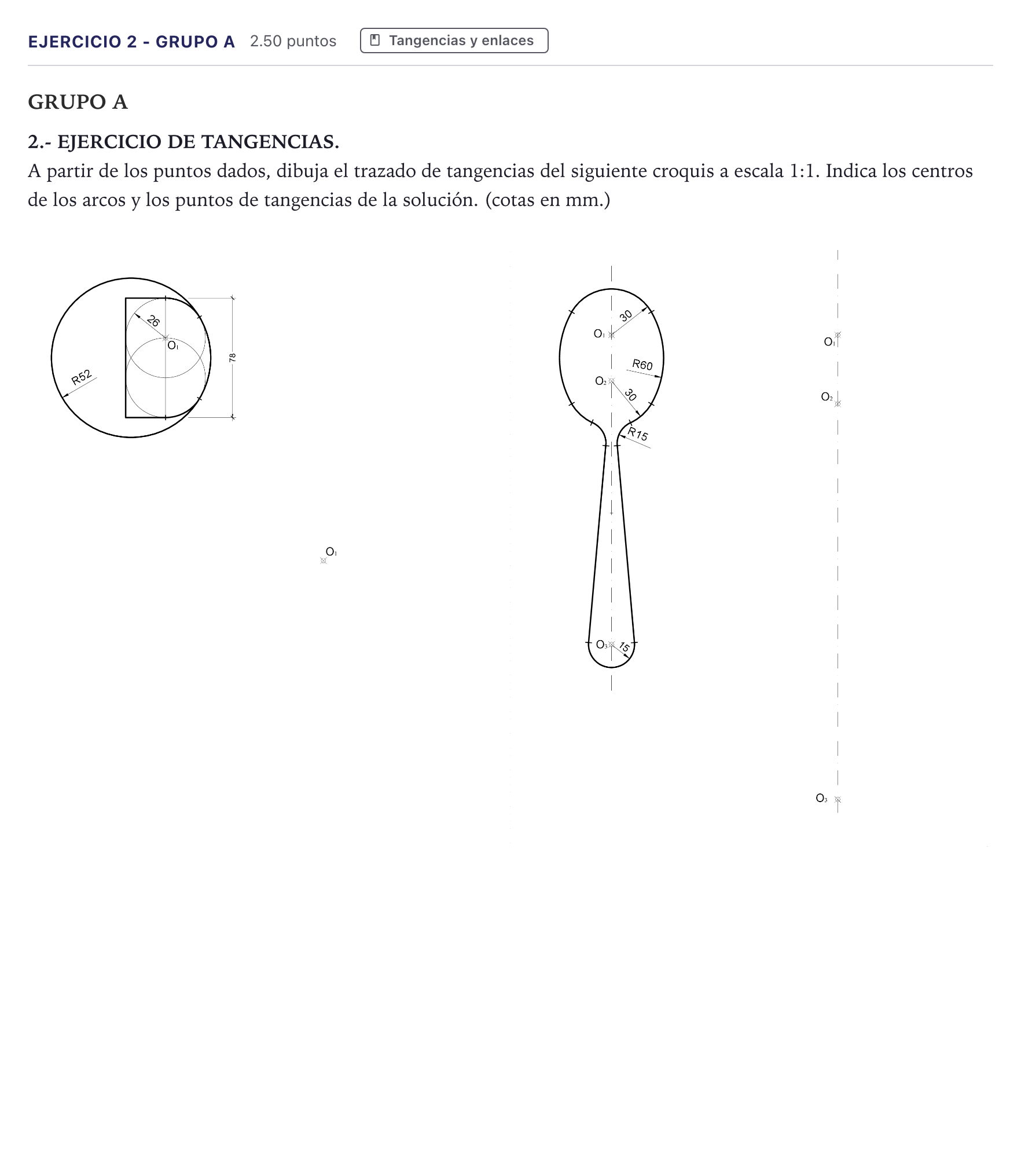 Enunciado: Ejercicio 2 - Grupo A · Dibujo técnico II PAU Canarias Junio 2021