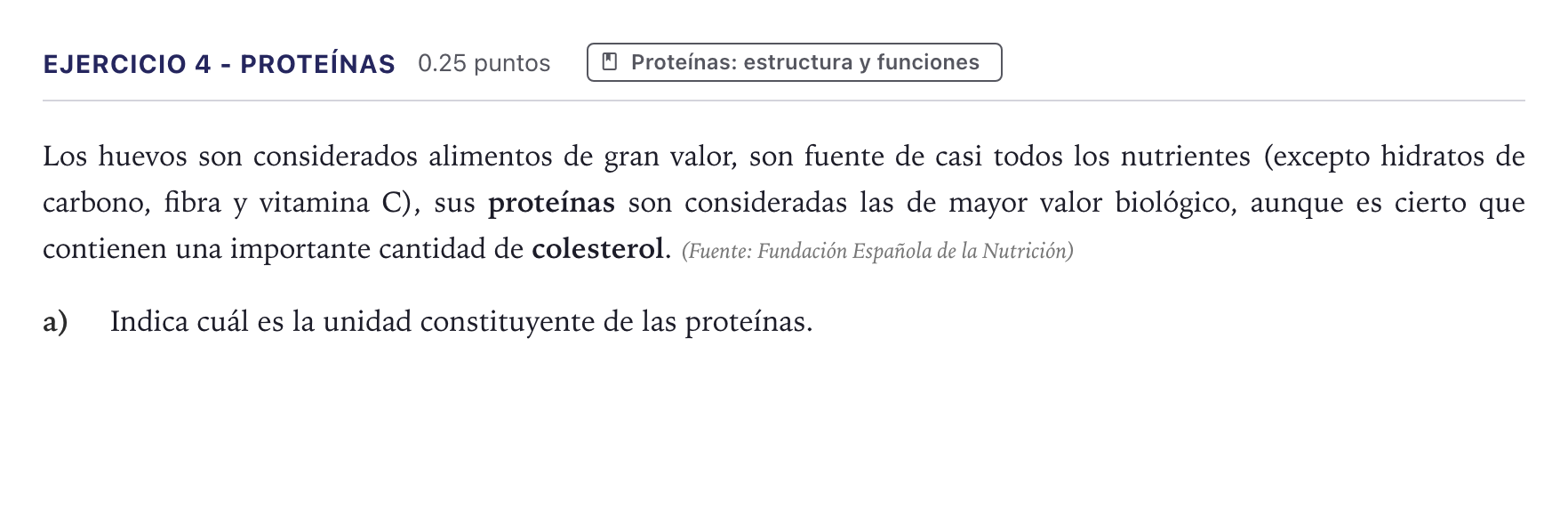 Enunciado: Ejercicio 4 - Proteínas · Biología PAU Canarias Junio 2021