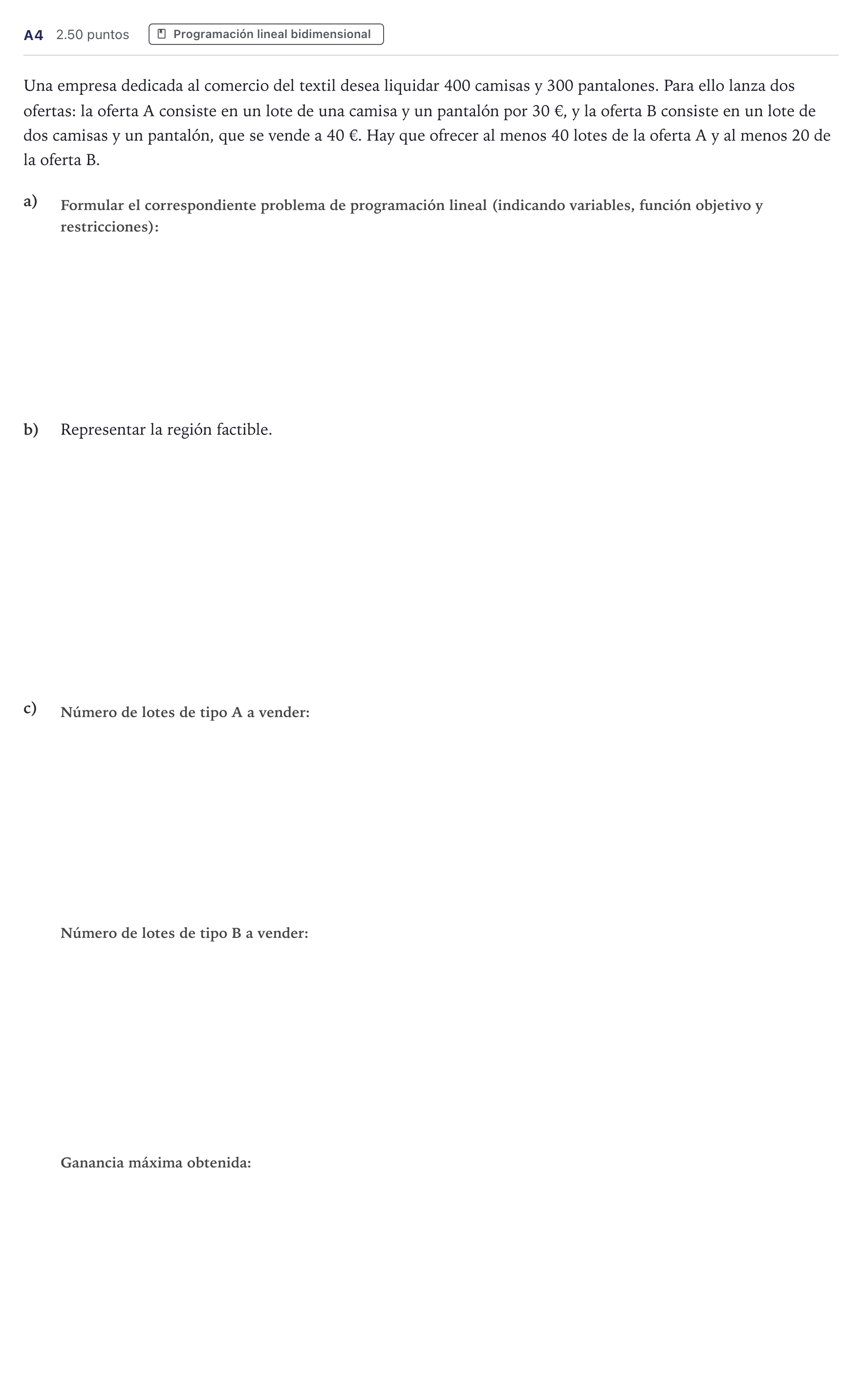 Enunciado: Ejercicio A4 · Matemáticas aplicadas a las Ciencias Sociales II PAU Canarias Junio 2021