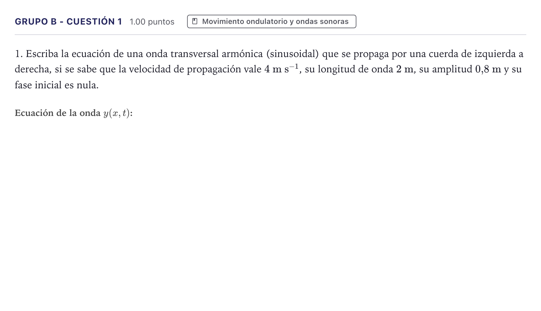 Enunciado: Ejercicio Grupo B - Cuestión 1 · Física PAU Canarias Junio 2021