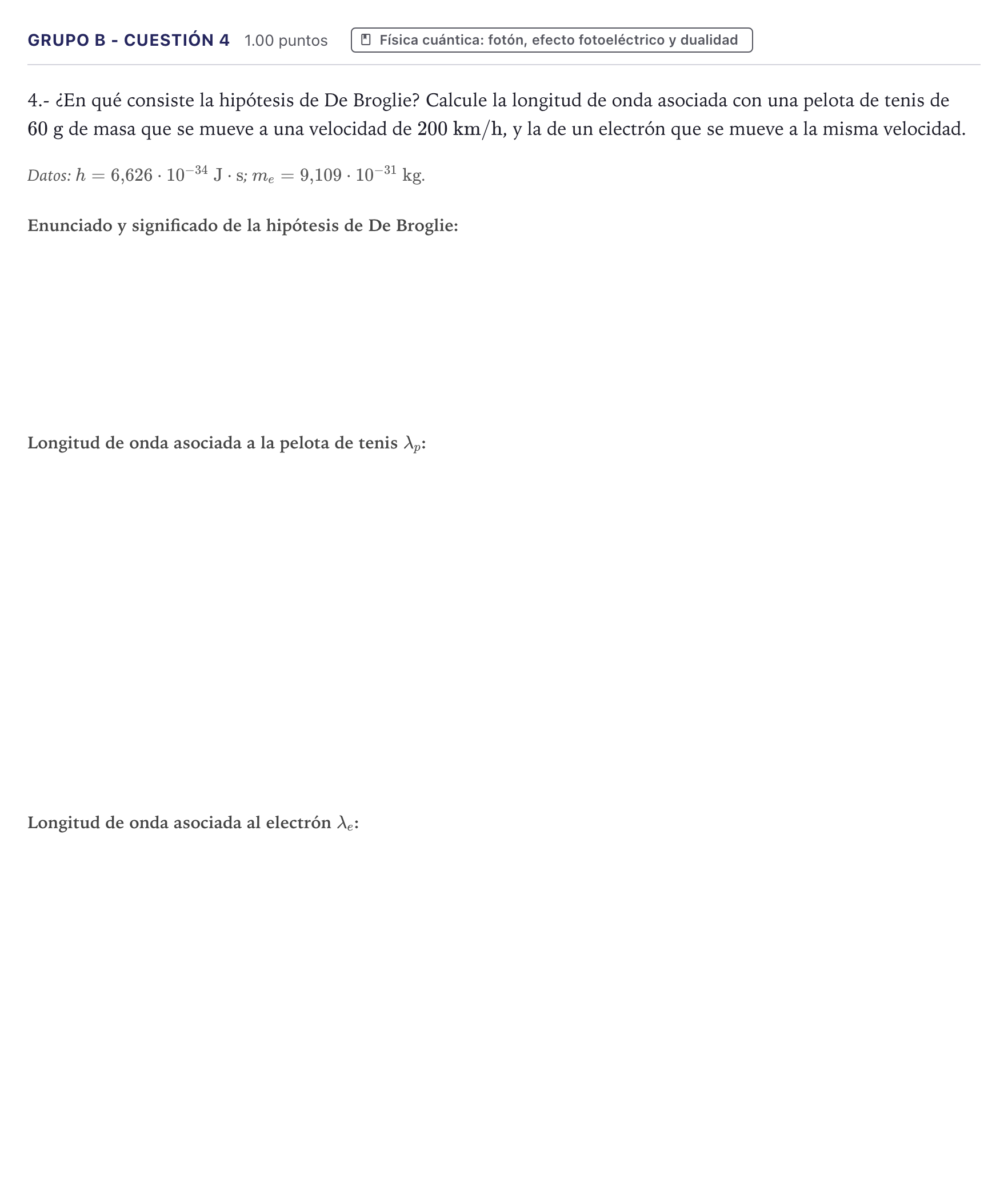Enunciado: Ejercicio Grupo B - Cuestión 4 · Física PAU Canarias Junio 2021