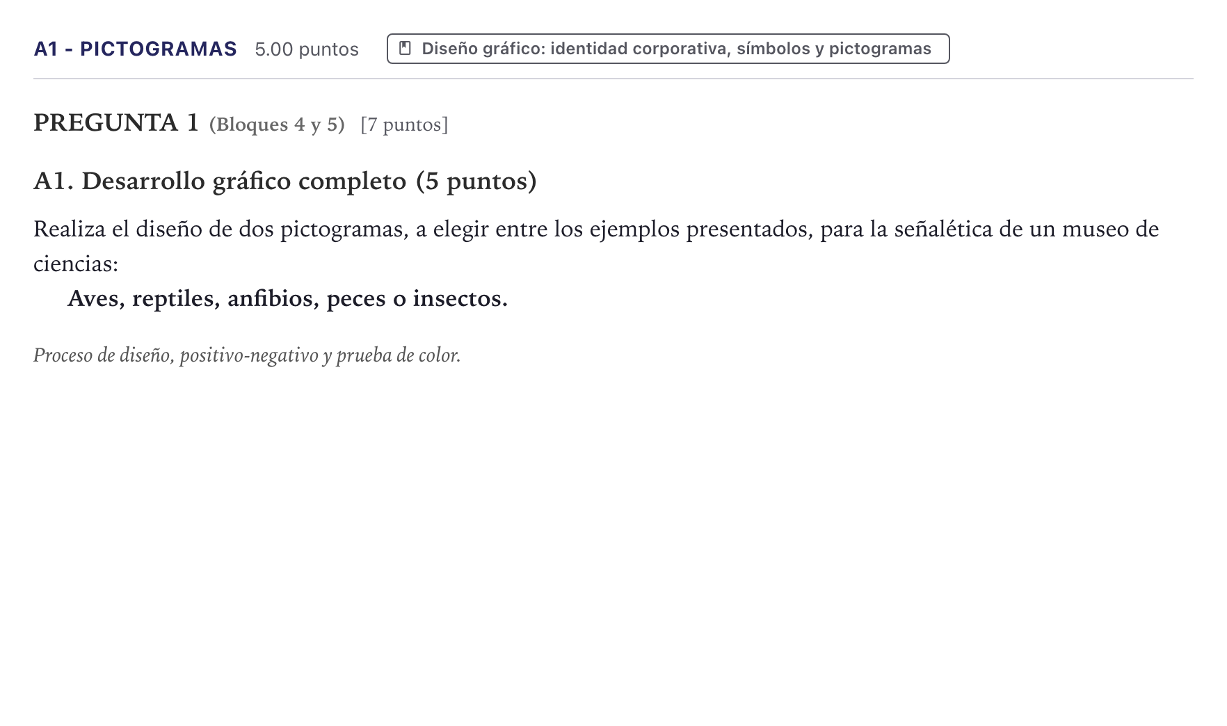 Enunciado: Ejercicio A1 - Pictogramas · Diseño PAU Canarias Junio 2021