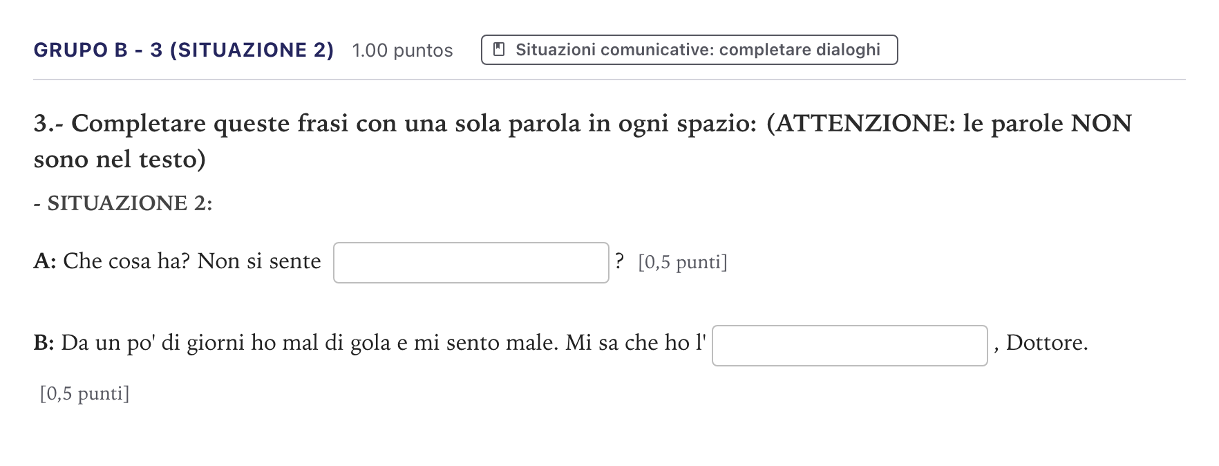 Enunciado: Ejercicio Grupo B - 3 (Situazione 2) · Italiano PAU Canarias Julio 2021