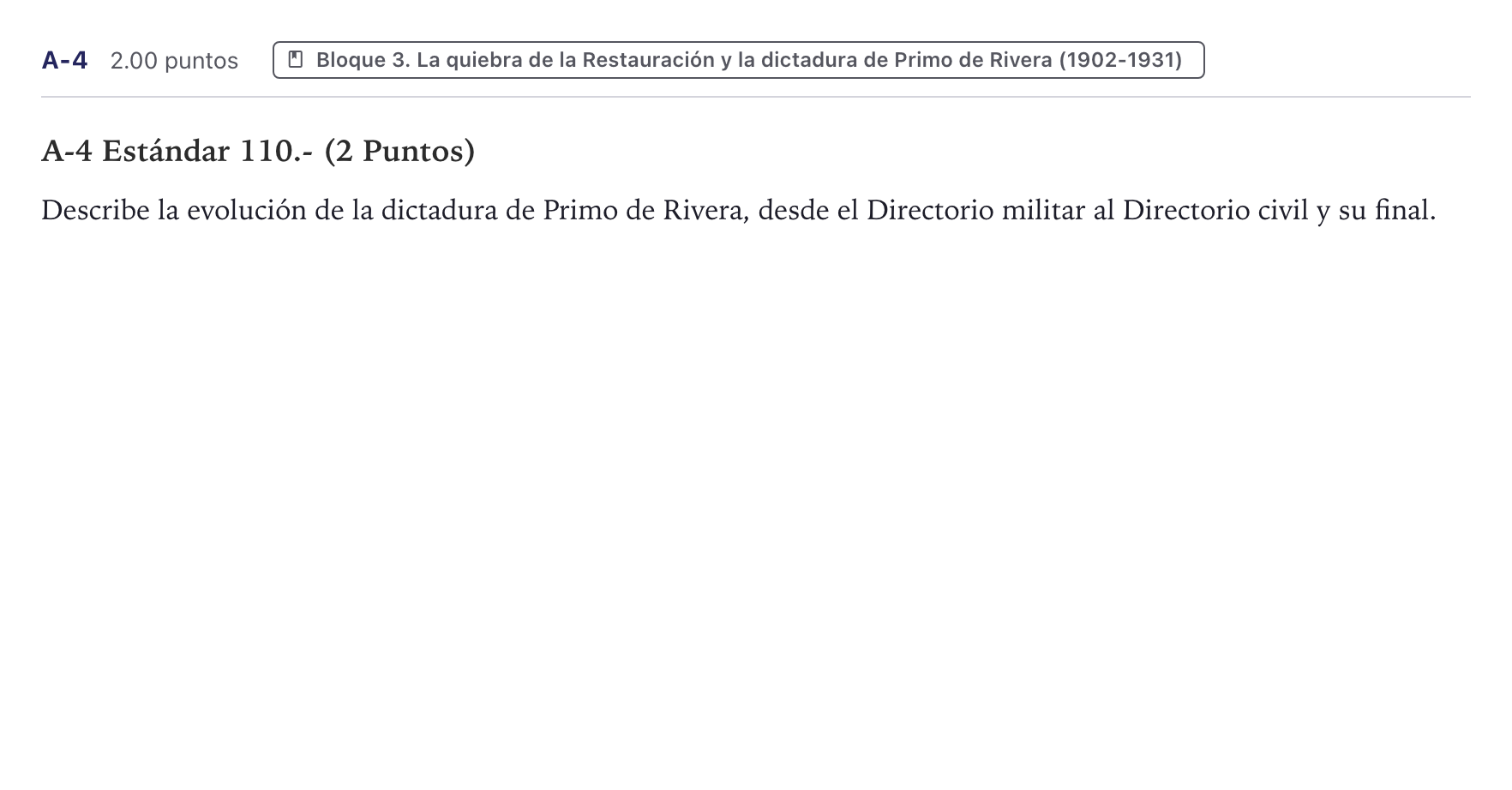 Enunciado: Ejercicio A-4 · Historia de España PAU Canarias Julio 2021
