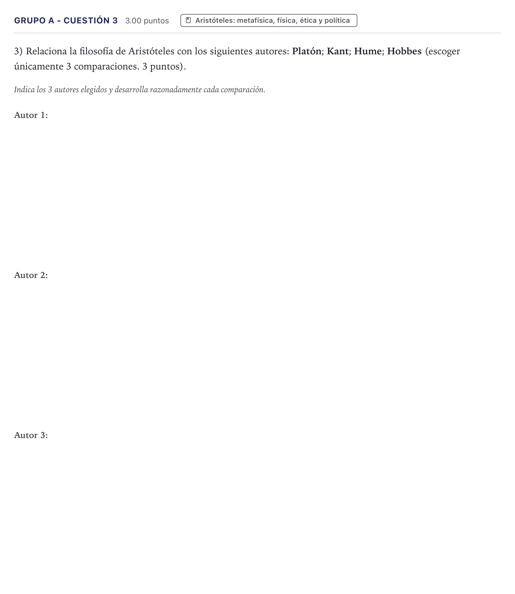 Enunciado: Ejercicio Grupo A - Cuestión 3 · Historia de la Filosofía PAU Canarias Julio 2021
