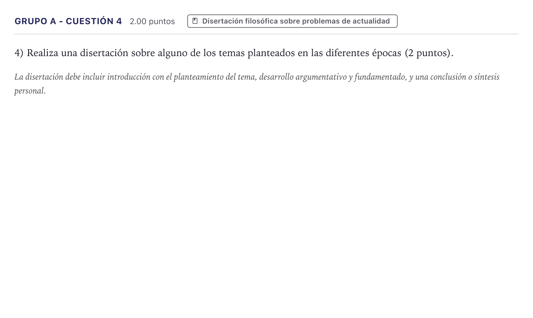 Enunciado: Ejercicio Grupo A - Cuestión 4 · Historia de la Filosofía PAU Canarias Julio 2021