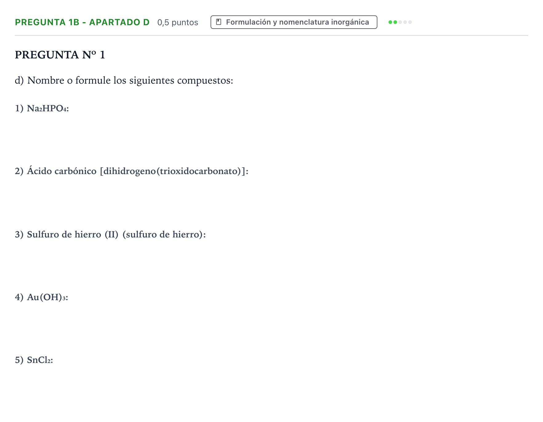 Enunciado: Pregunta 1B - Apartado d · Química PAU Canarias Julio 2021