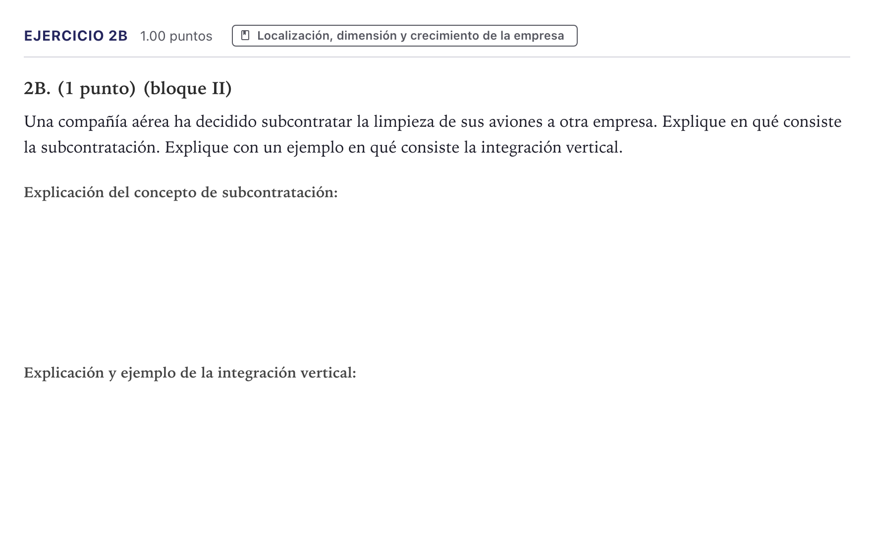 Enunciado: Ejercicio 2B · Economía de la Empresa PAU Canarias Julio 2021
