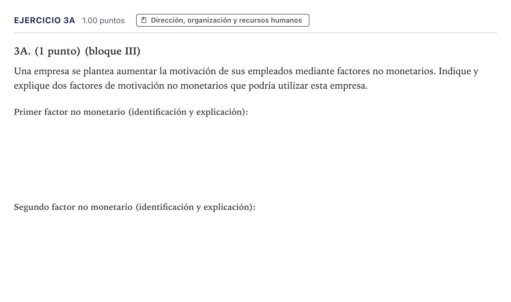 Enunciado: Ejercicio 3A · Economía de la Empresa PAU Canarias Julio 2021