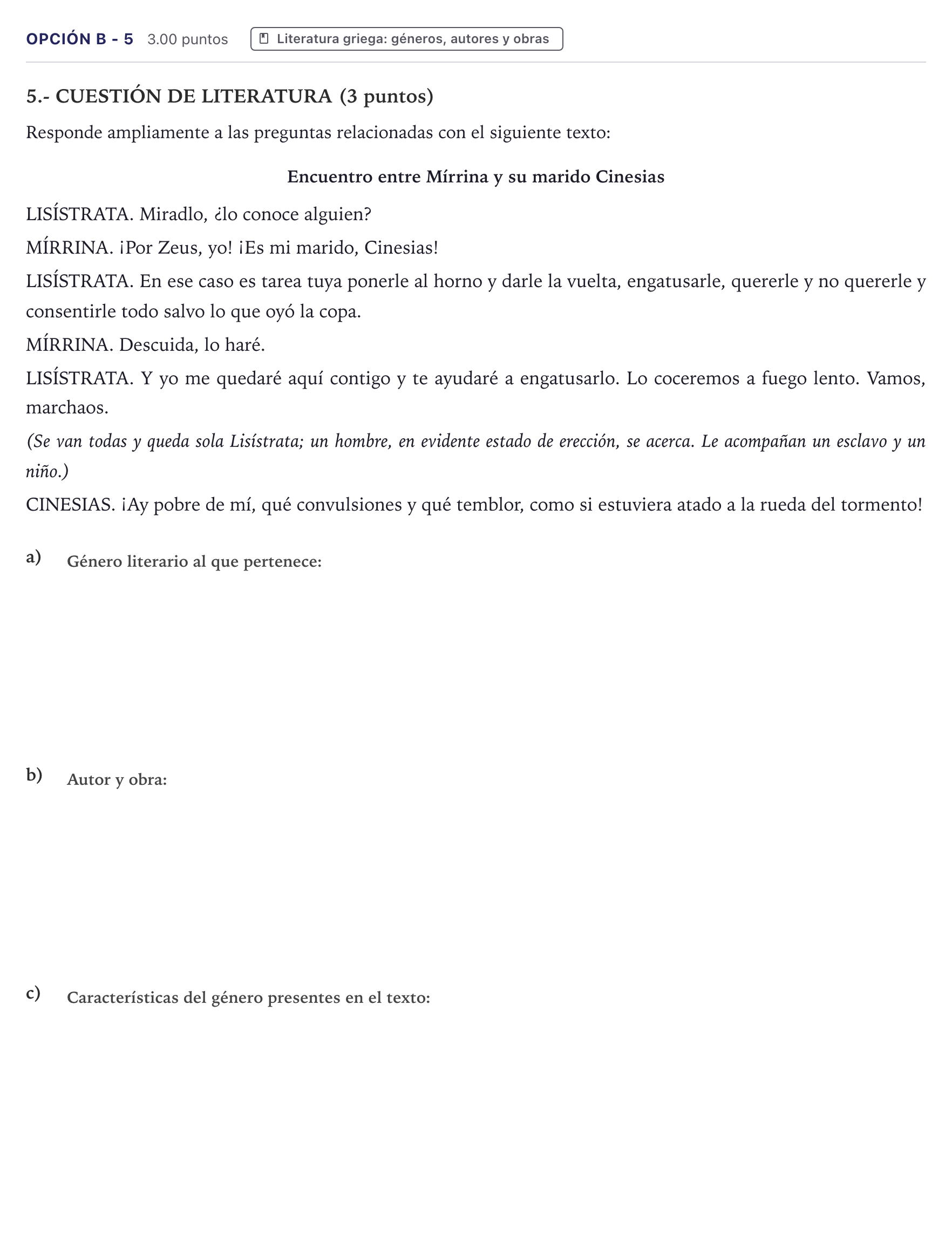Enunciado: Opción B - 5 · Griego II PAU Canarias Julio 2021