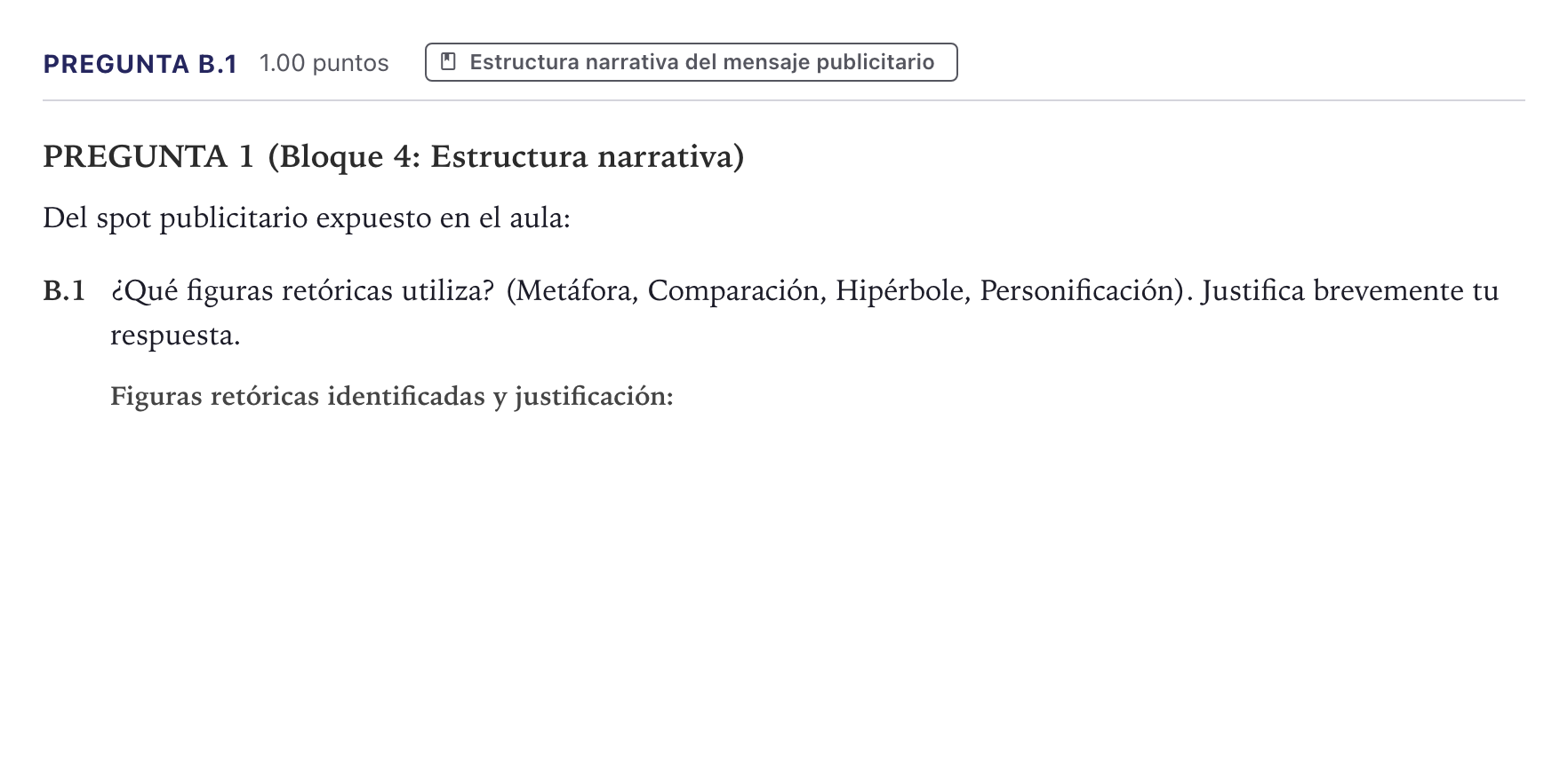 Enunciado: Pregunta B.1 · Cultura Audiovisual II PAU Canarias Julio 2021