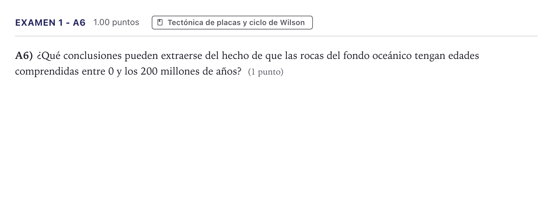 Enunciado: Ejercicio Examen 1 - A6 · Geología PAU Canarias Julio 2021