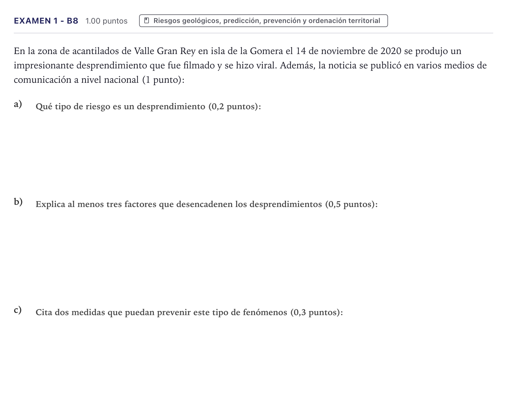 Enunciado: Ejercicio Examen 1 - B8 · Geología PAU Canarias Julio 2021