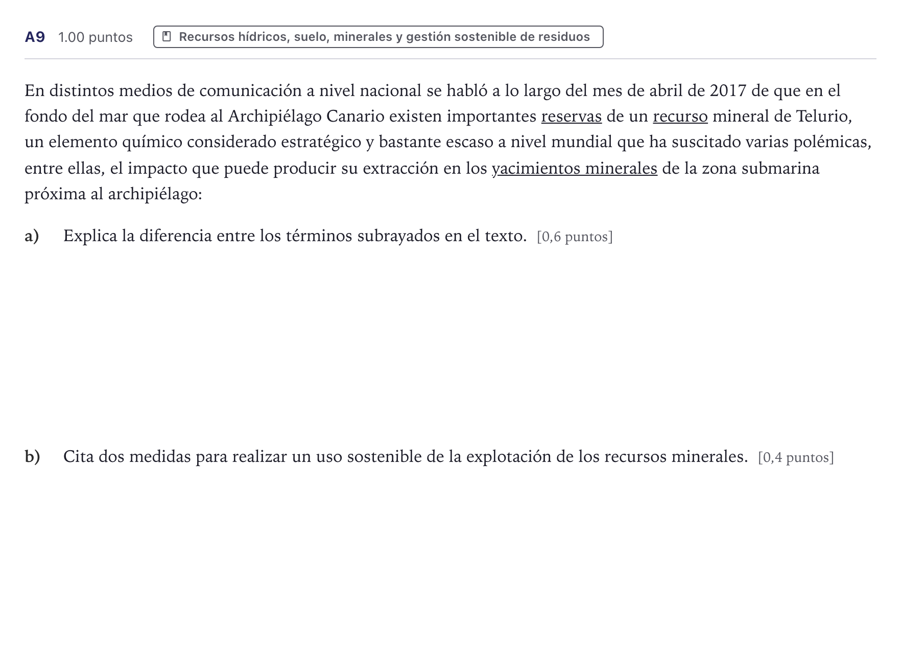 Enunciado: Ejercicio A9 · Geología PAU Canarias Julio 2021