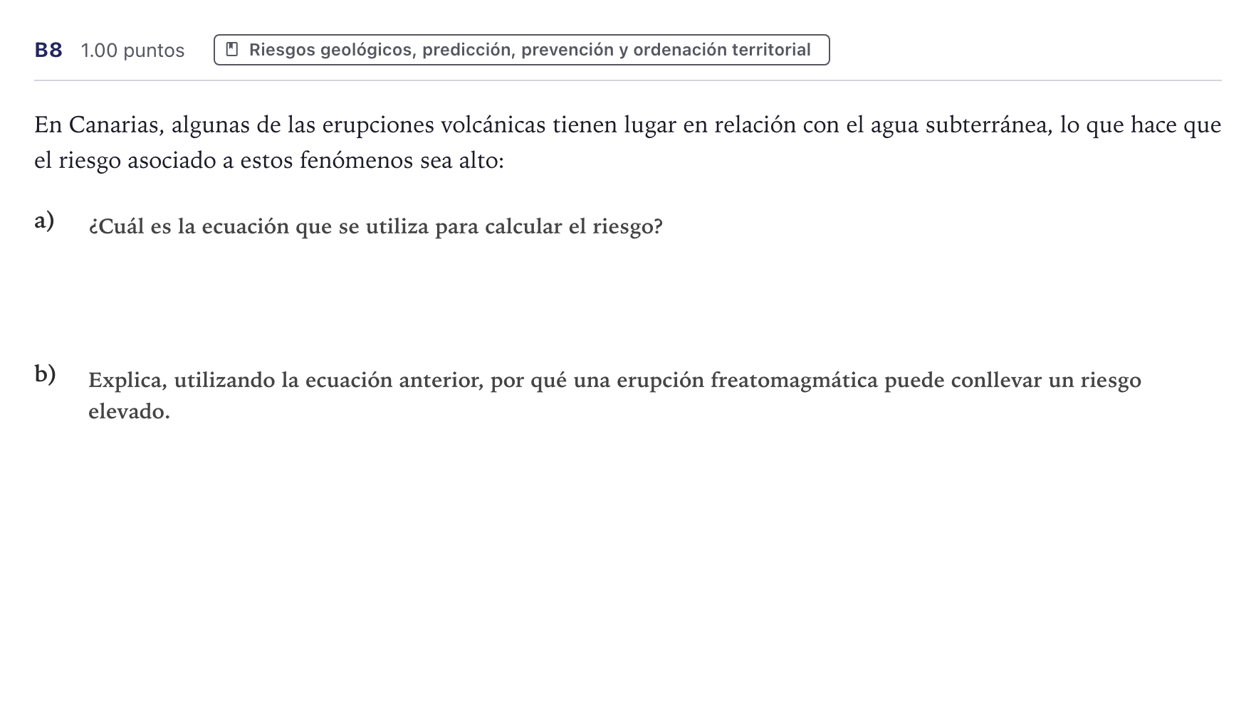 Enunciado: Ejercicio B8 · Geología PAU Canarias Julio 2021