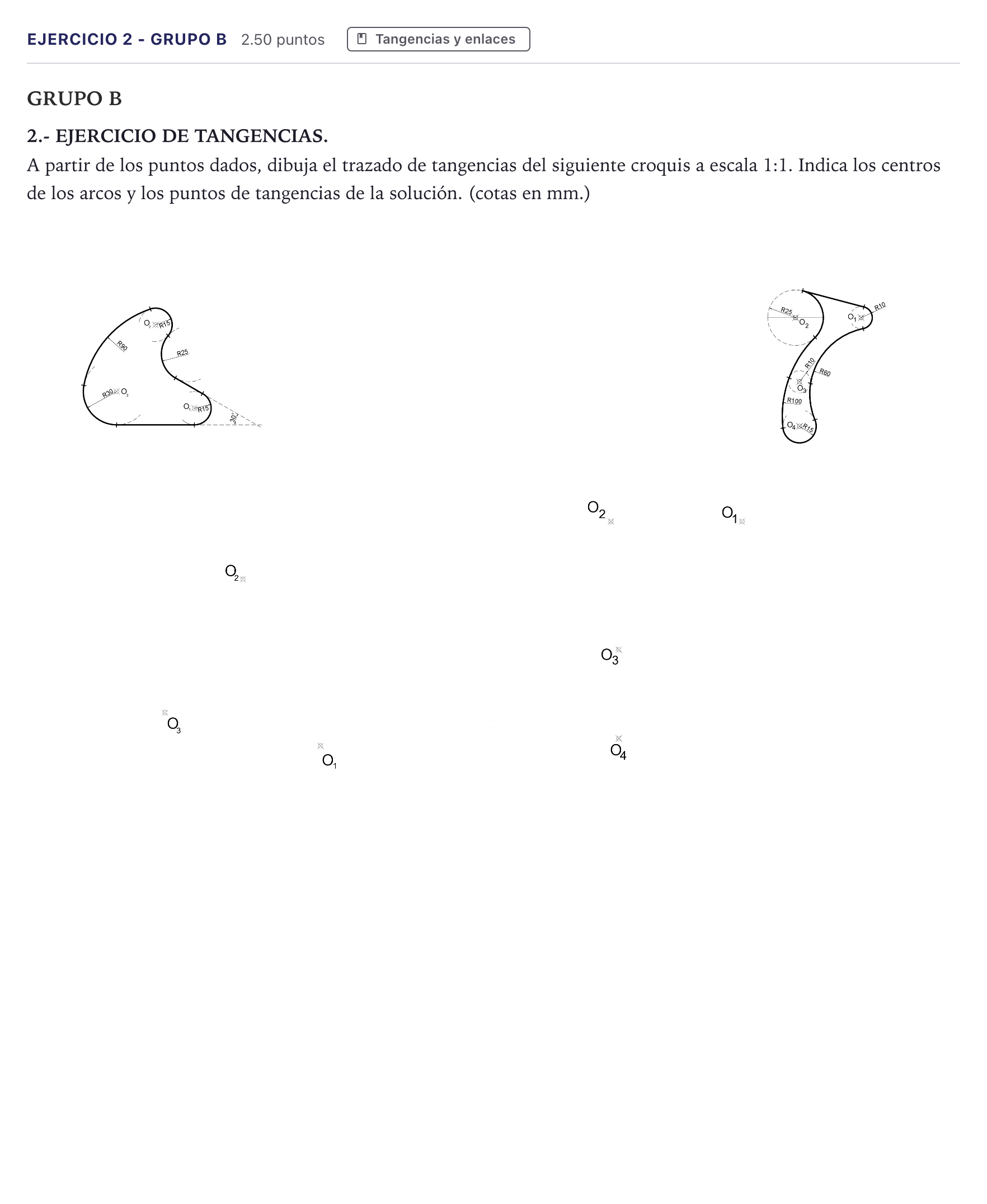 Enunciado: Ejercicio 2 - Grupo B · Dibujo técnico II PAU Canarias Julio 2021