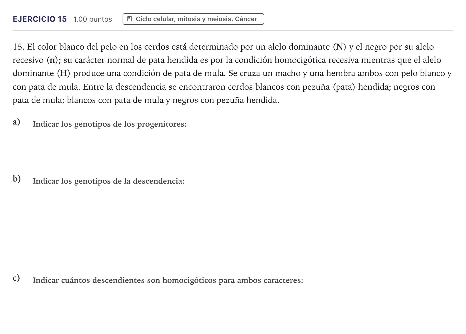 Enunciado: Problema 15 · Biología PAU Canarias Julio 2021