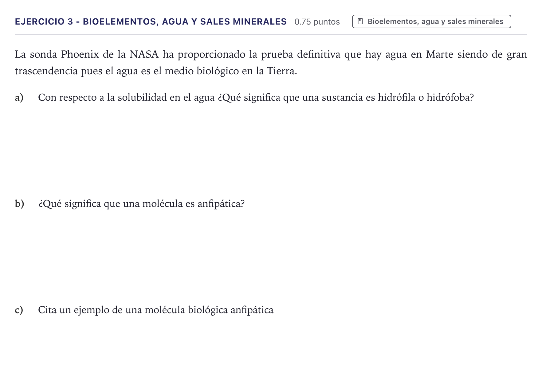 Enunciado: Ejercicio 3 - Bioelementos, agua y sales minerales · Biología PAU Canarias Julio 2021