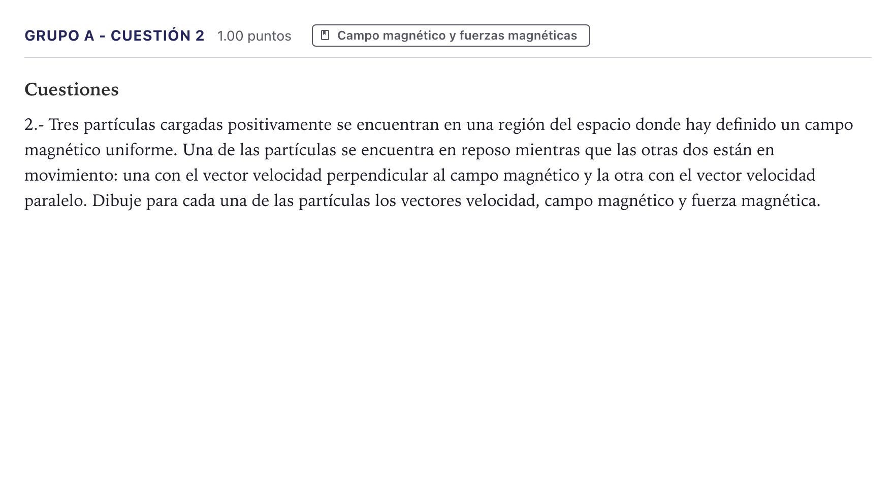Enunciado: Ejercicio Grupo A - Cuestión 2 · Física PAU Canarias Julio 2021