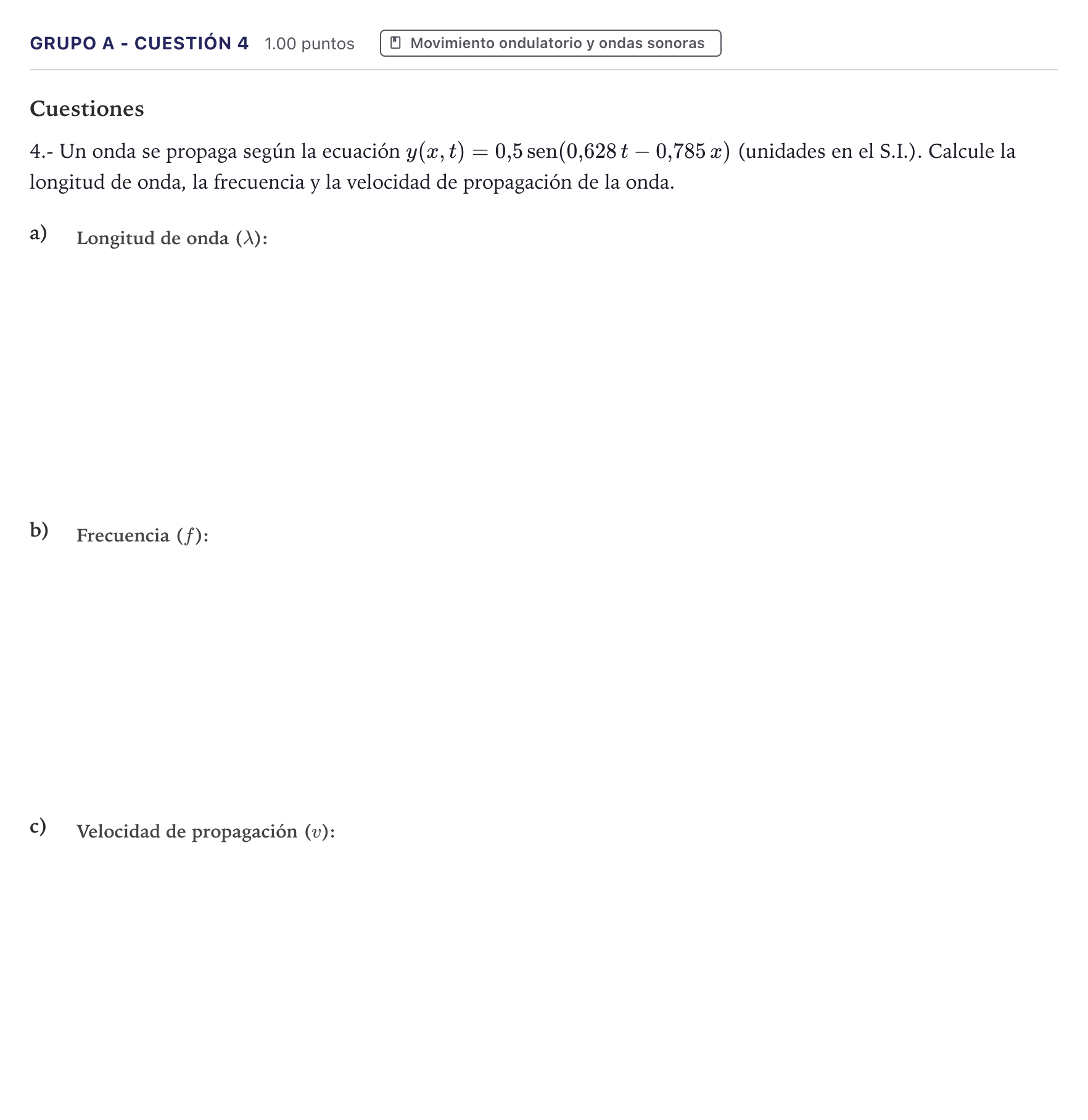 Enunciado: Ejercicio Grupo A - Cuestión 4 · Física PAU Canarias Julio 2021