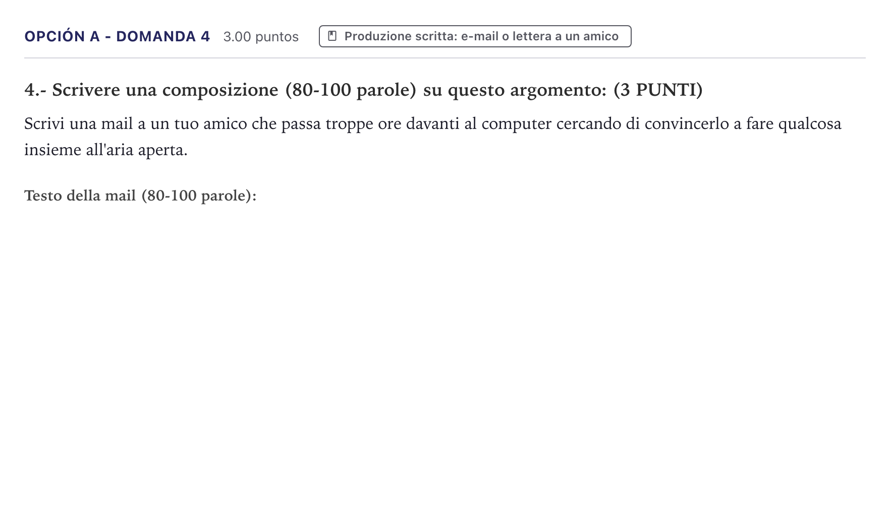 Enunciado: Opción A - Domanda 4 · Italiano PAU Canarias Junio (Humanidades) 2022