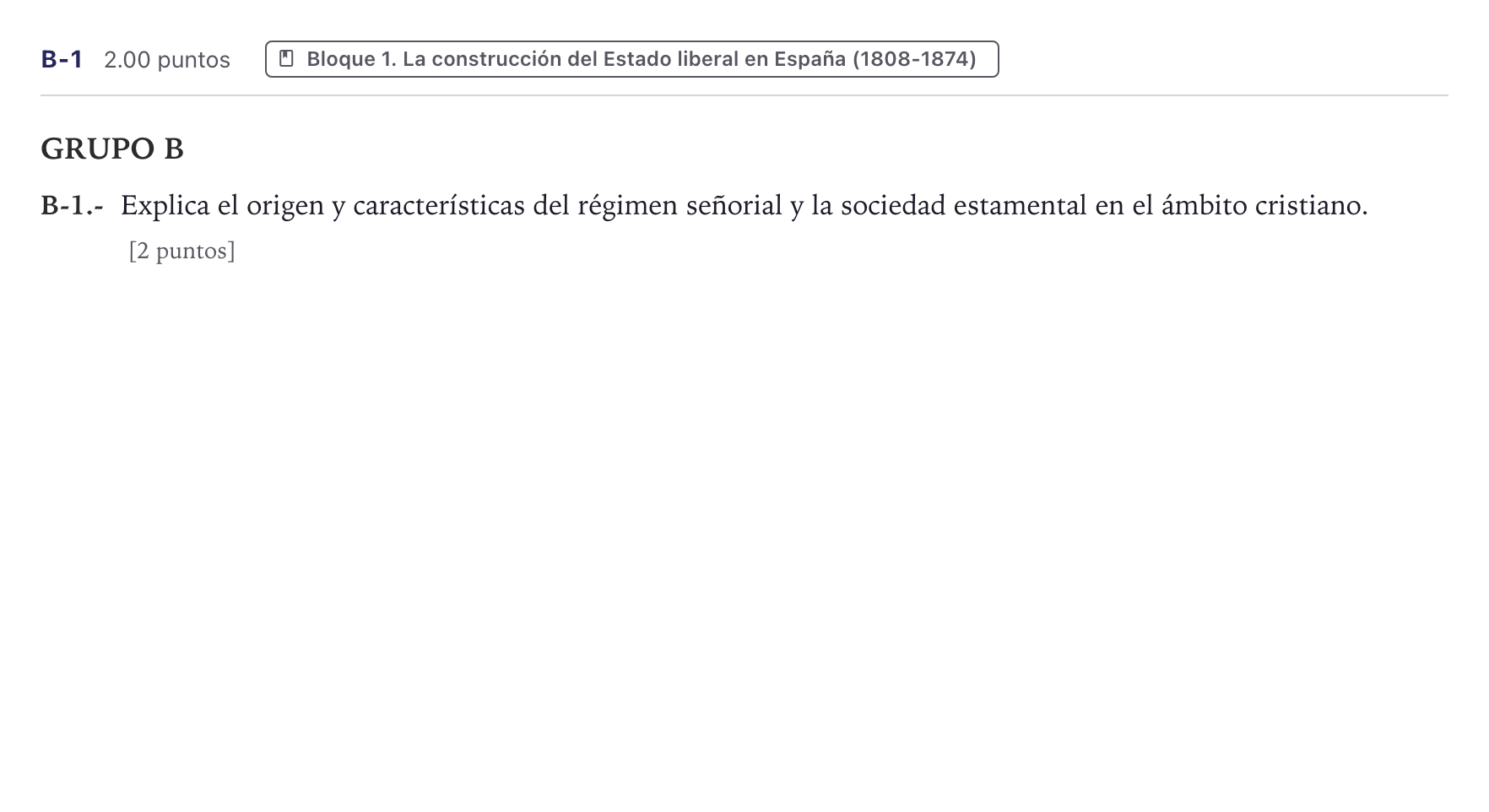 Enunciado: Ejercicio B-1 · Historia de España PAU Canarias Junio (Humanidades) 2022