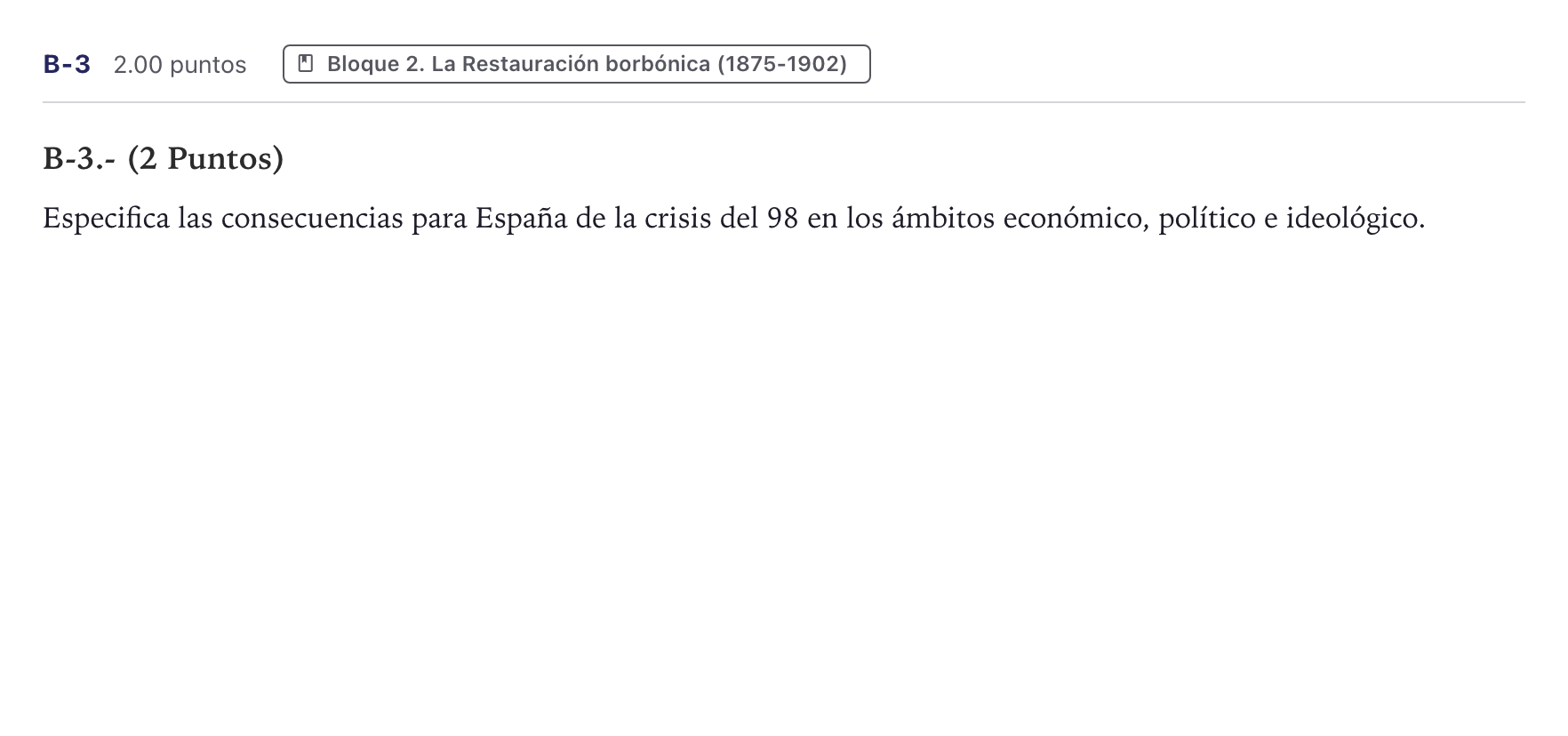Enunciado: Ejercicio B-3 · Historia de España PAU Canarias Junio (Humanidades) 2022