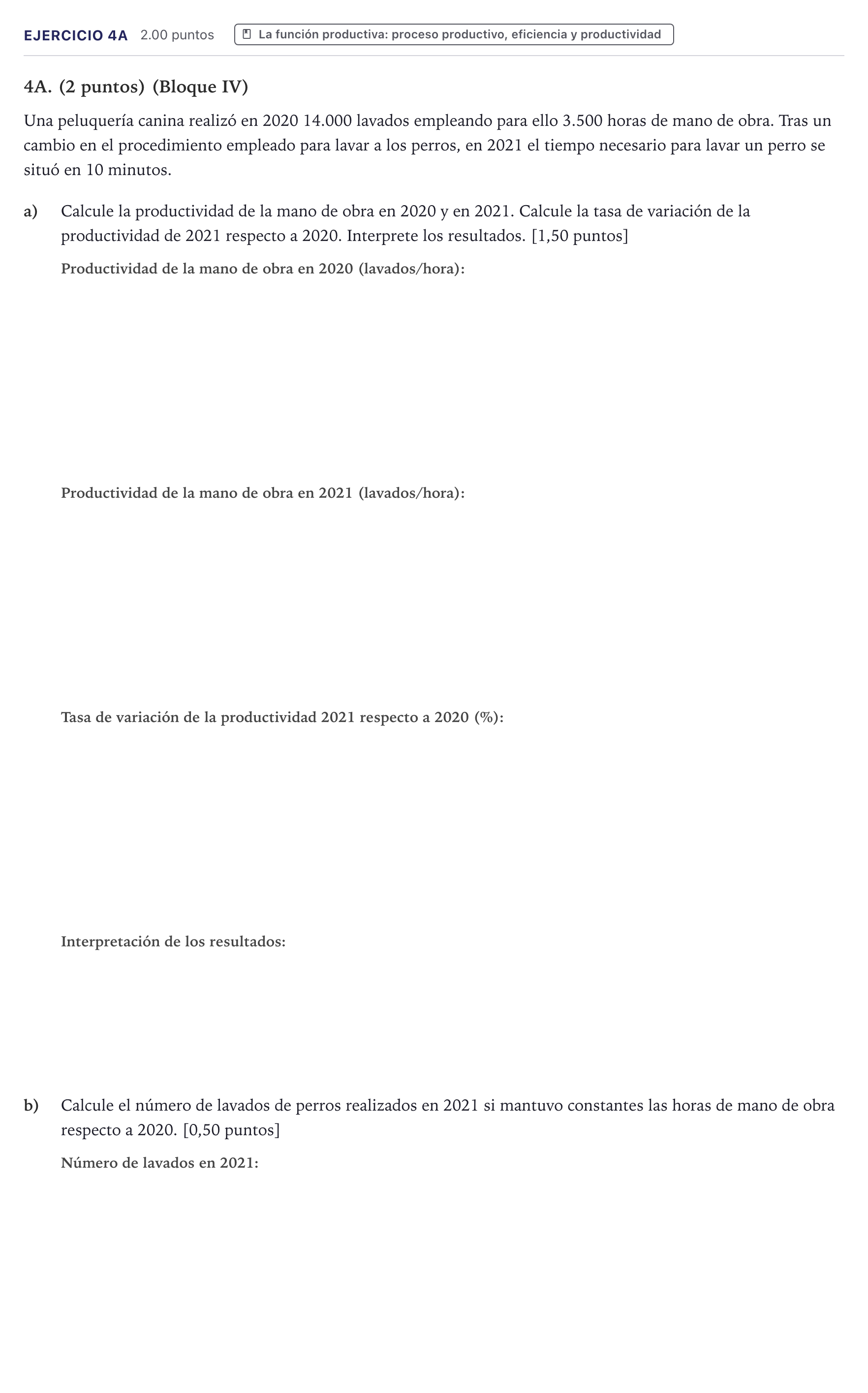 Enunciado: Ejercicio 4A · Economía de la Empresa PAU Canarias Junio 2022