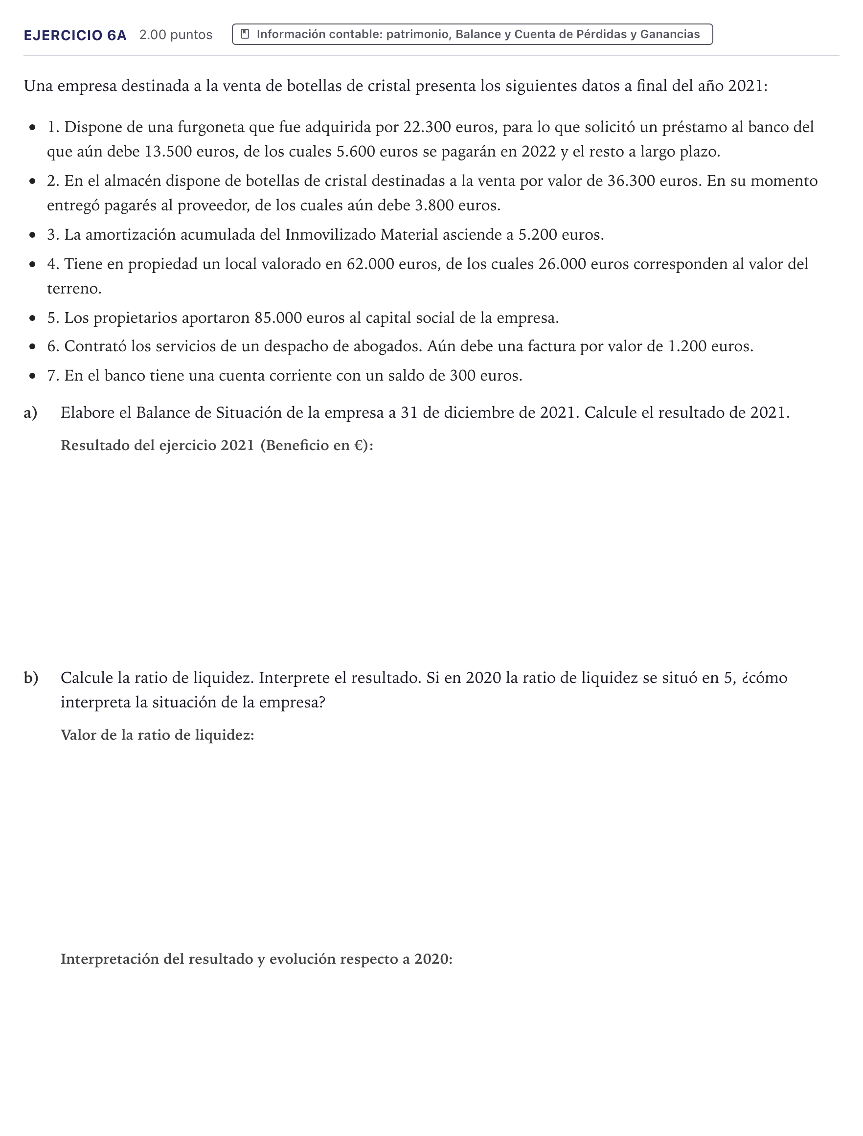 Enunciado: Ejercicio 6A · Economía de la Empresa PAU Canarias Junio 2022