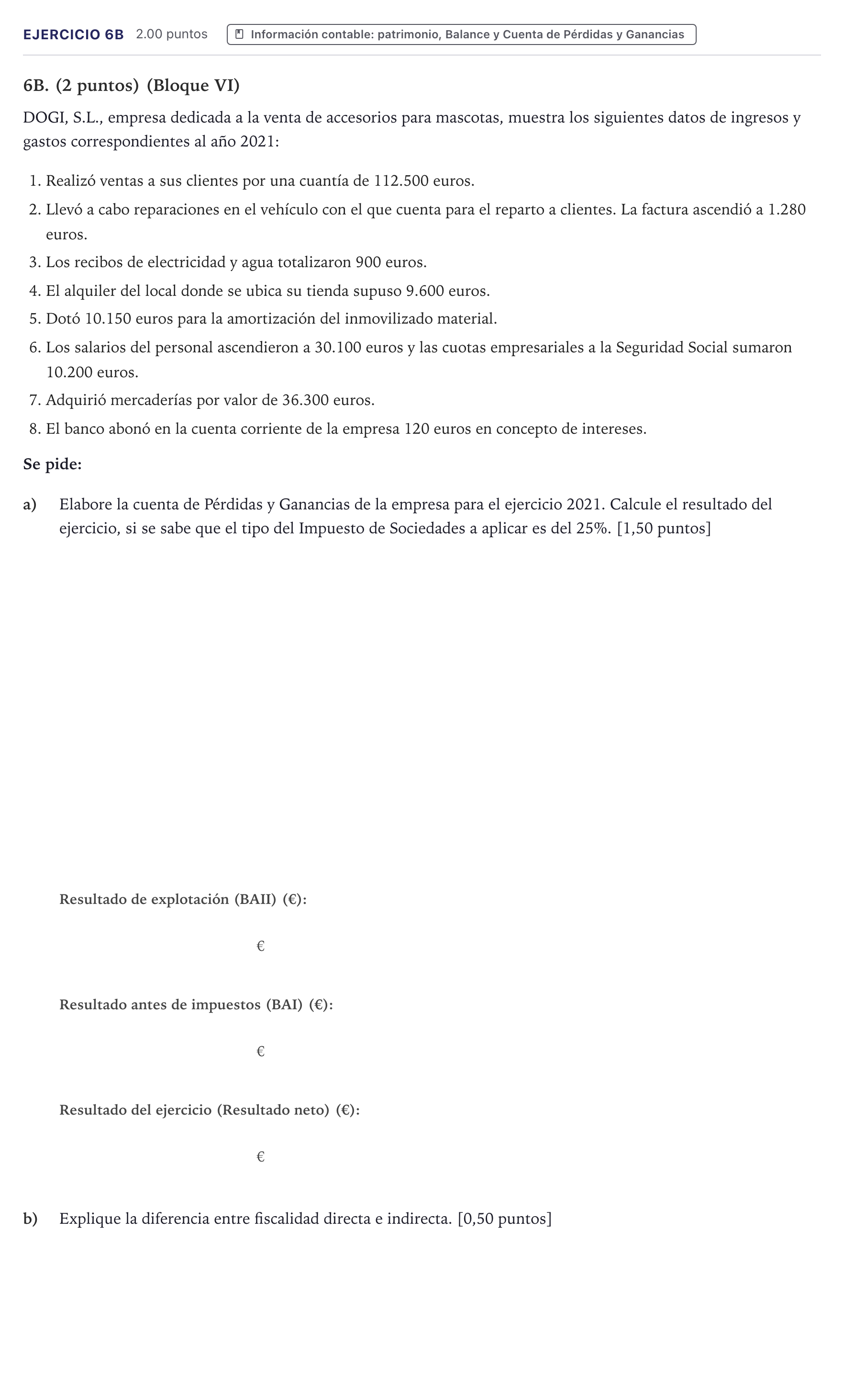Enunciado: Ejercicio 6B · Economía de la Empresa PAU Canarias Junio 2022