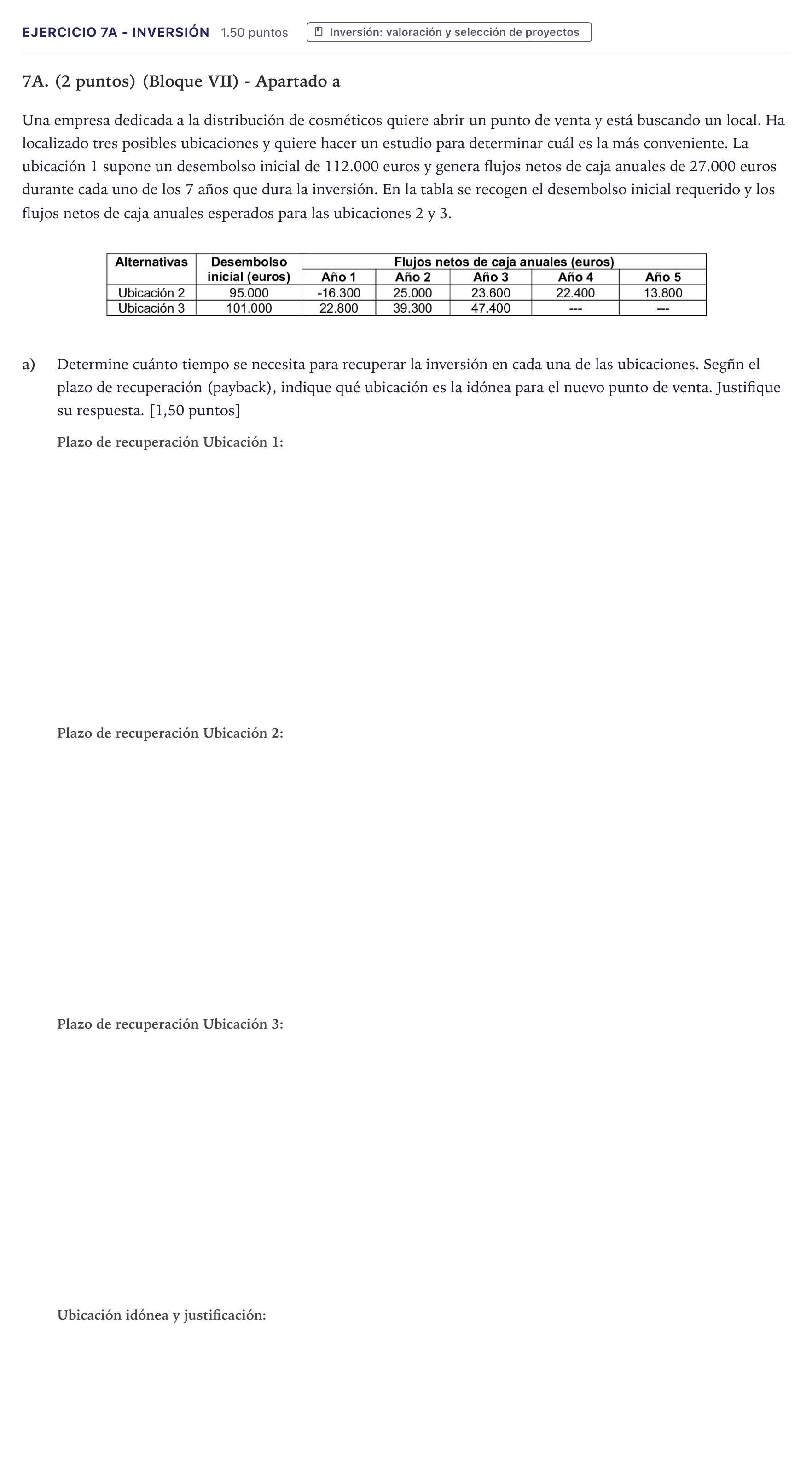 Enunciado: Ejercicio 7A - Inversión · Economía de la Empresa PAU Canarias Junio 2022