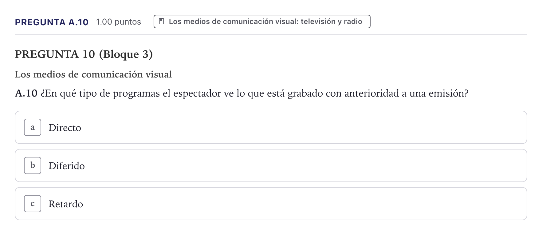 Enunciado: Pregunta A.10 · Cultura Audiovisual II PAU Canarias Junio 2022