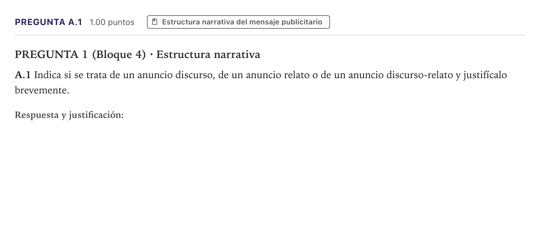 Enunciado: Pregunta A.1 · Cultura Audiovisual II PAU Canarias Junio 2022