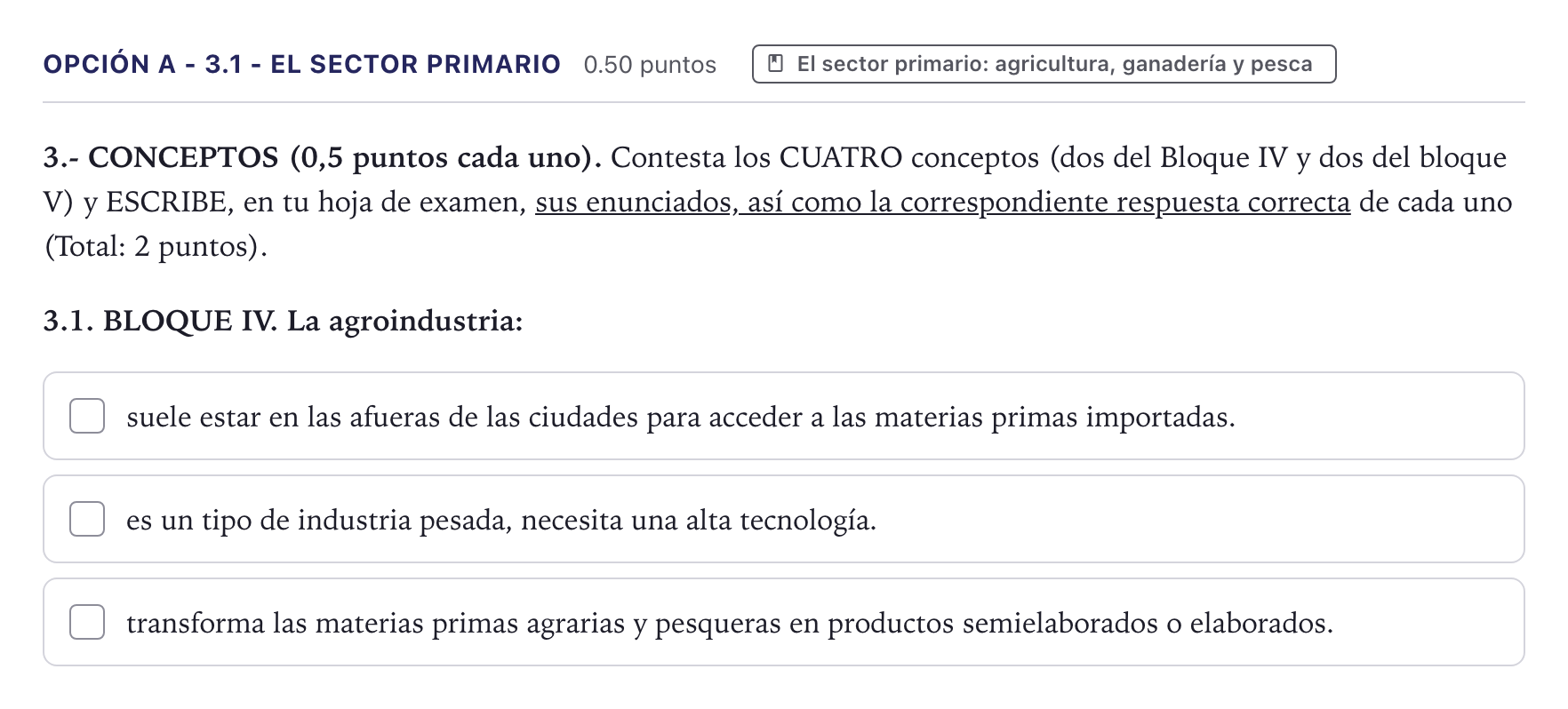 Enunciado: Opción A - 3.1 - El sector primario · Geografía PAU Canarias Junio 2022