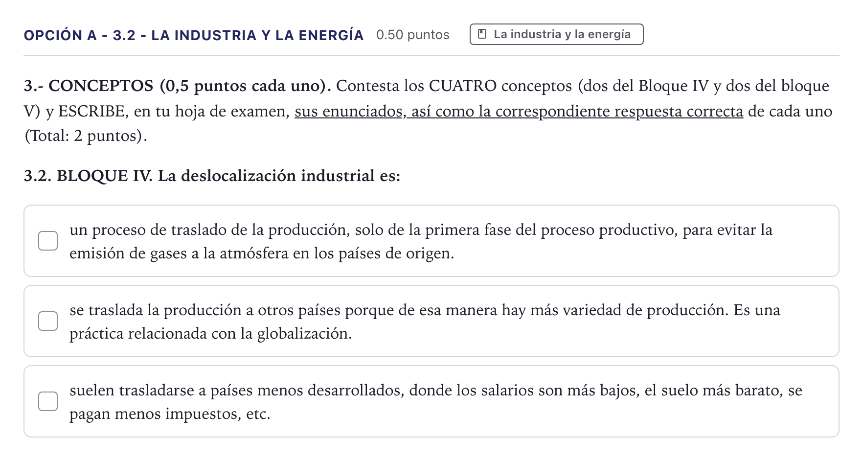 Enunciado: Opción A - 3.2 - La industria y la energía · Geografía PAU Canarias Junio 2022