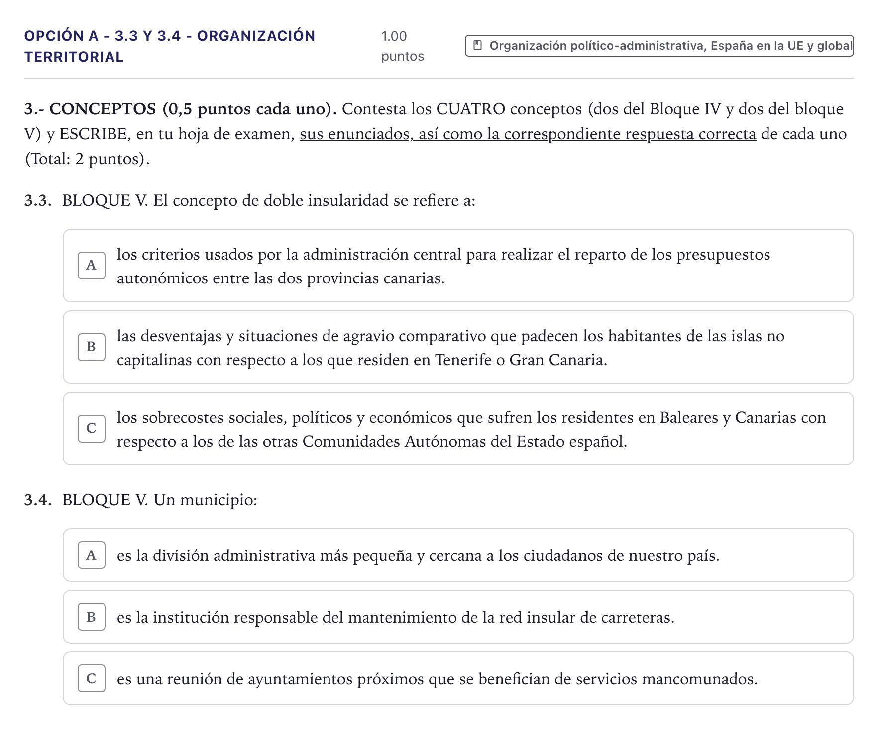 Enunciado: Opción A - 3.3 y 3.4 - Organización territorial · Geografía PAU Canarias Junio 2022