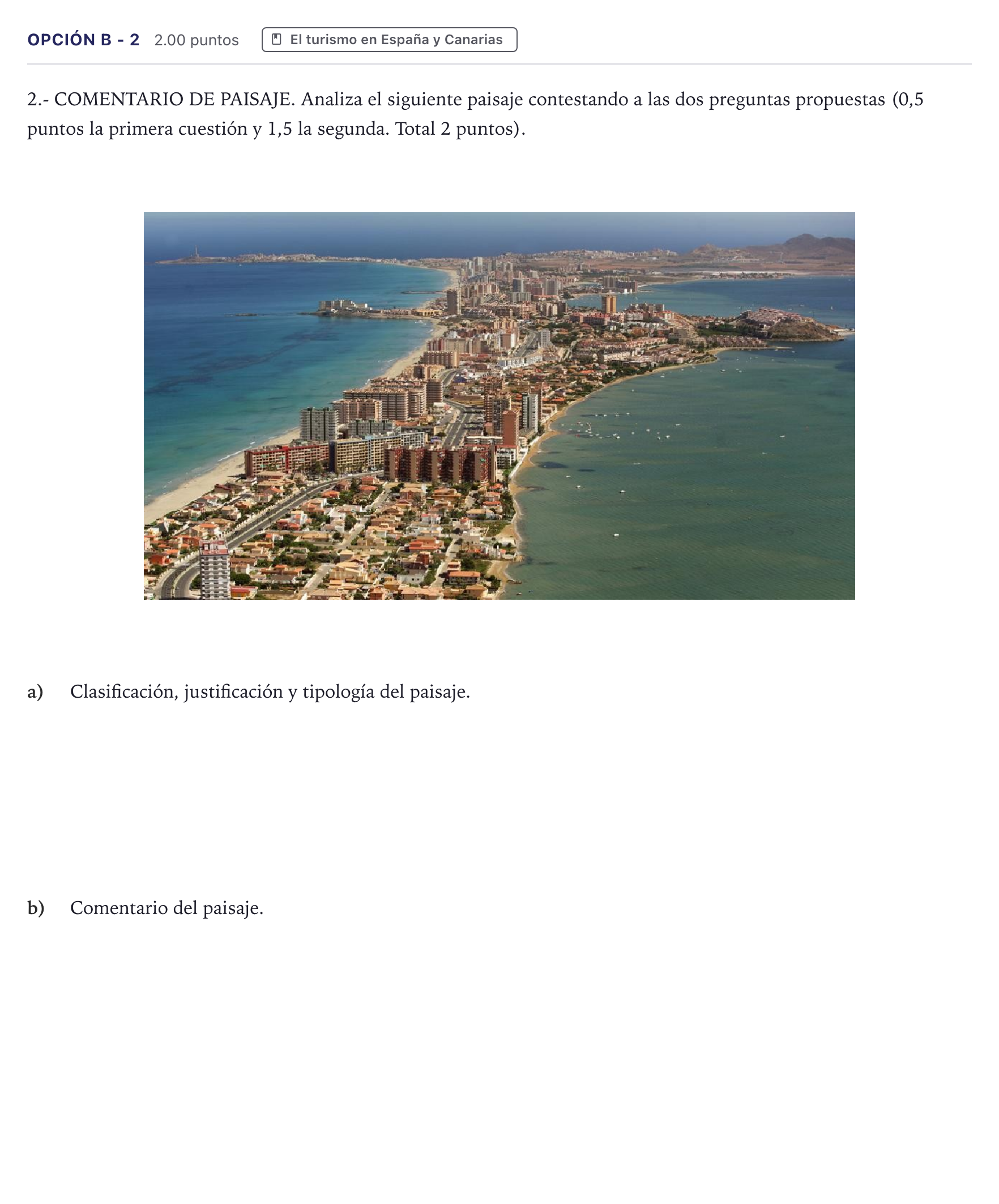 Enunciado: Opción B - 2 · Geografía PAU Canarias Junio 2022