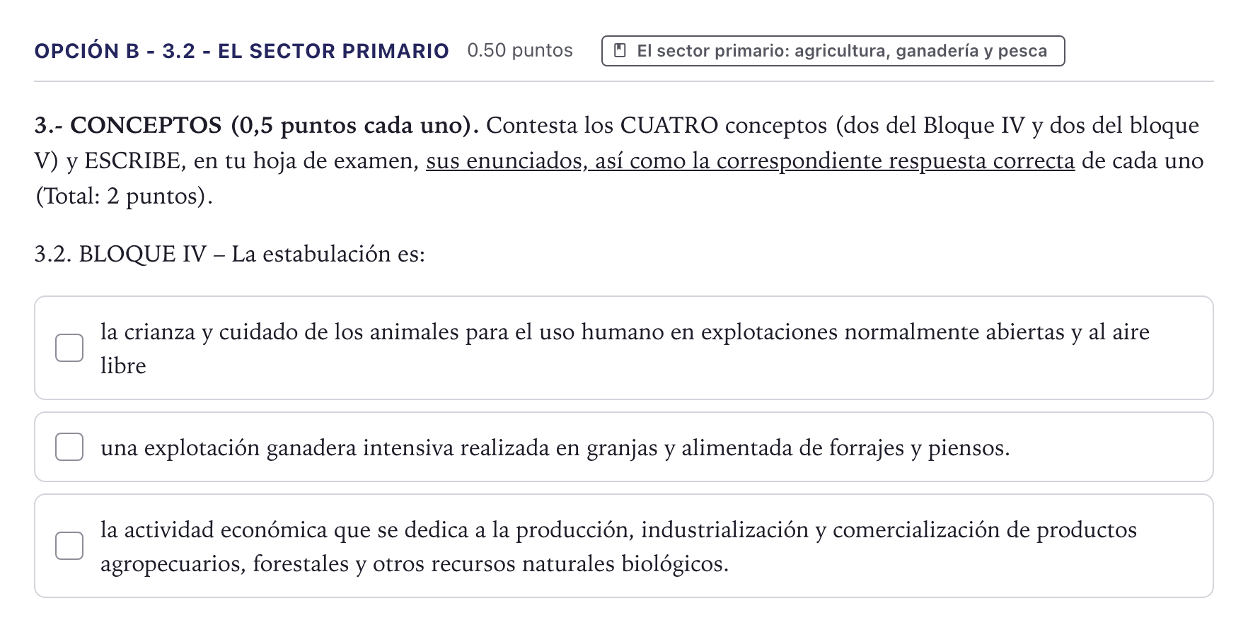 Enunciado: Opción B - 3.2 - El sector primario · Geografía PAU Canarias Junio 2022