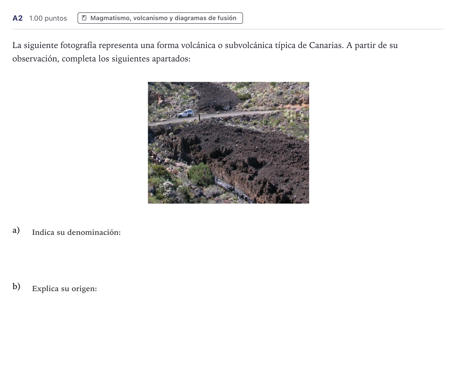 Enunciado: Ejercicio A2 · Geología PAU Canarias Junio 2022
