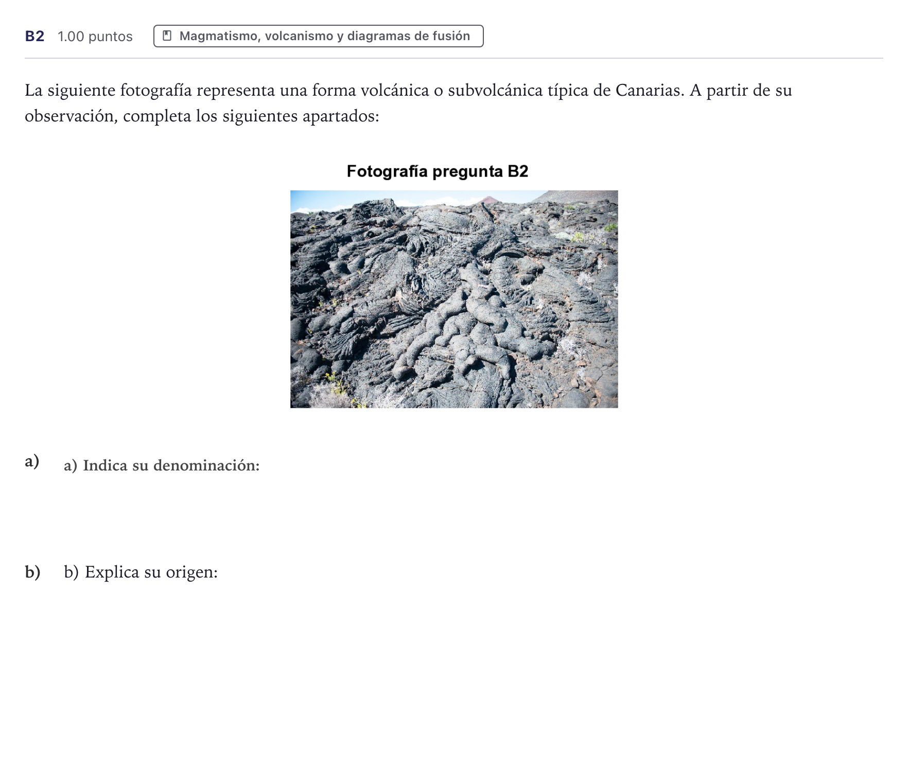 Enunciado: Ejercicio B2 · Geología PAU Canarias Junio 2022
