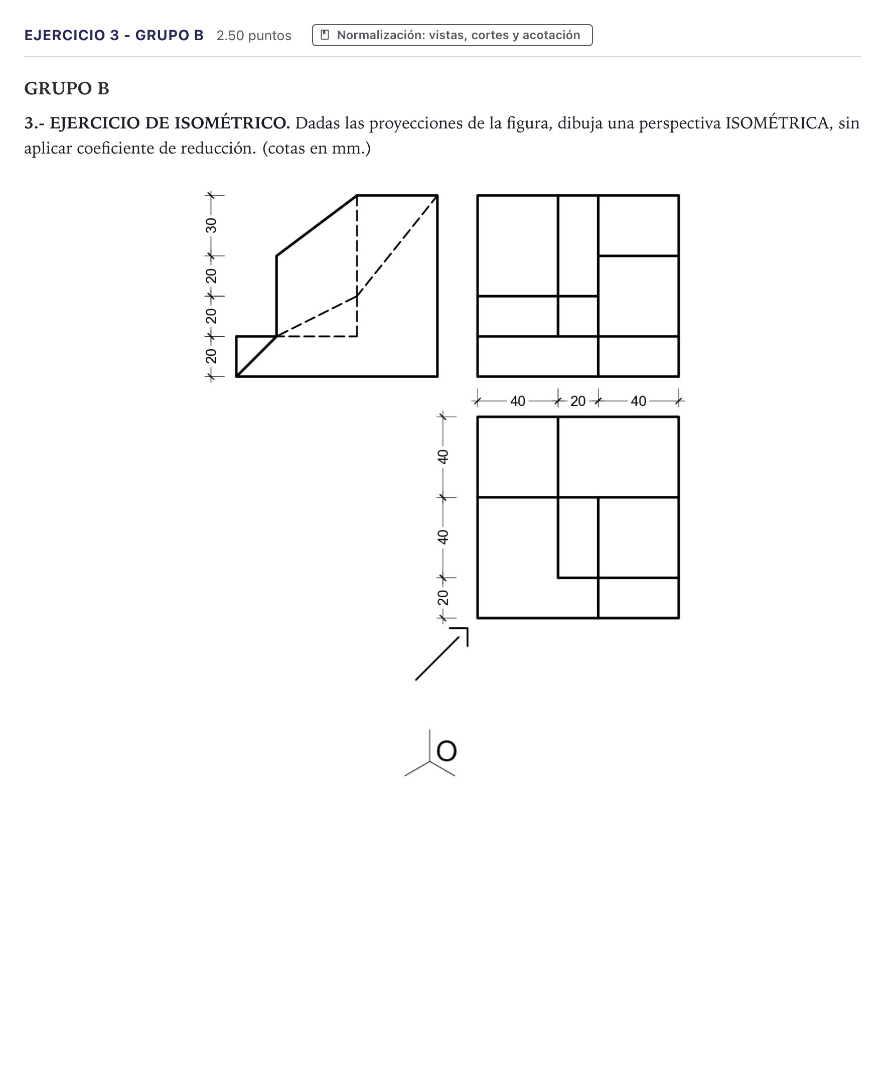 Enunciado: Ejercicio 3 - Grupo B · Dibujo técnico II PAU Canarias Junio 2022