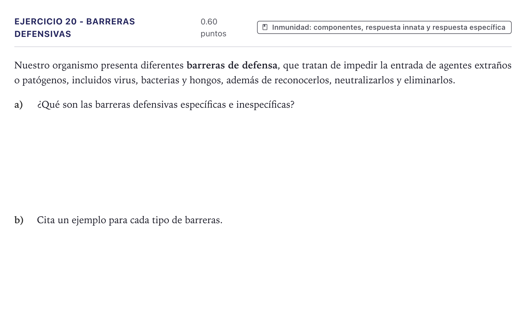 Enunciado: Ejercicio 20 - Barreras defensivas · Biología PAU Canarias Junio 2022