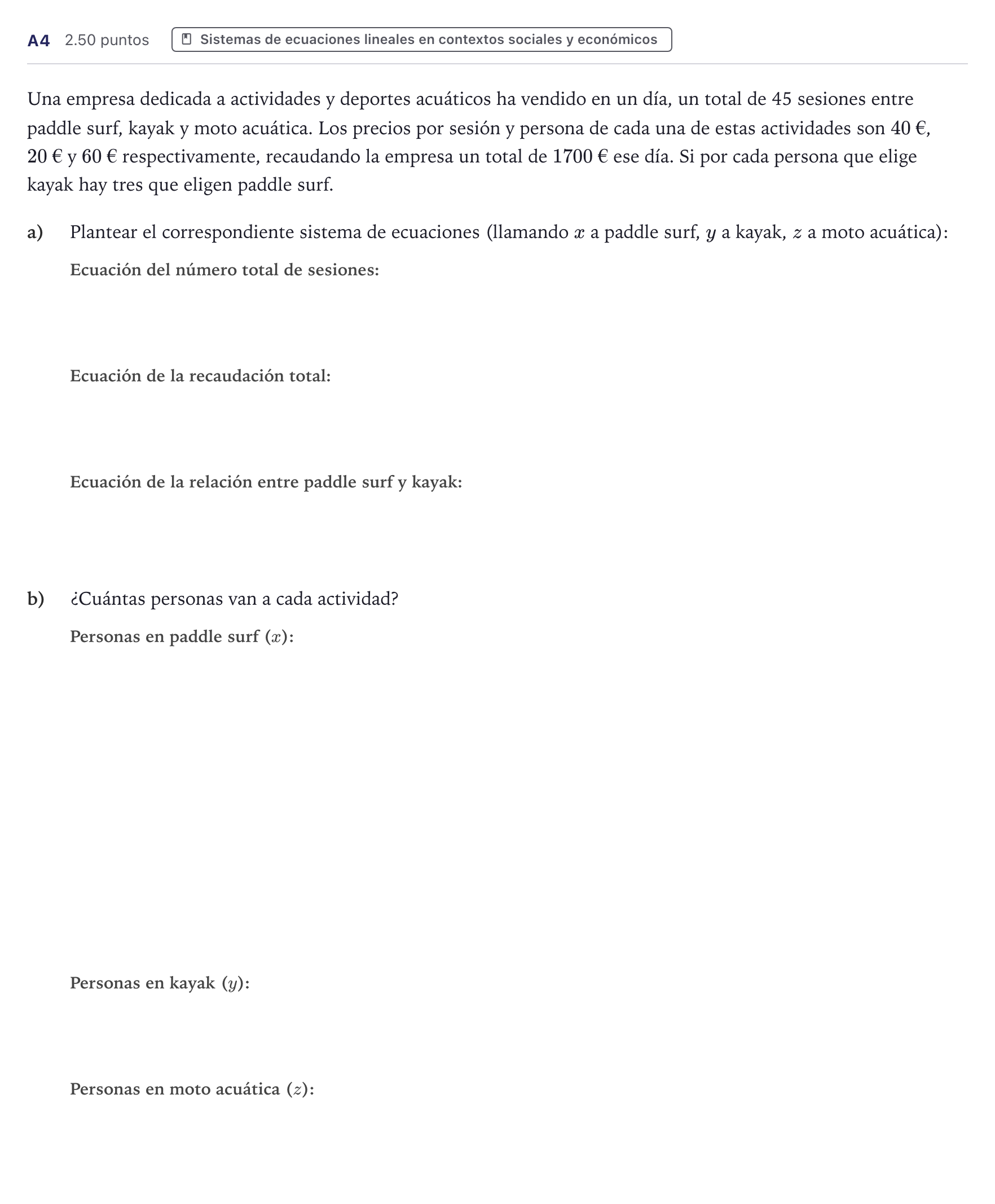 Enunciado: Ejercicio A4 · Matemáticas aplicadas a las Ciencias Sociales II PAU Canarias Junio 2022
