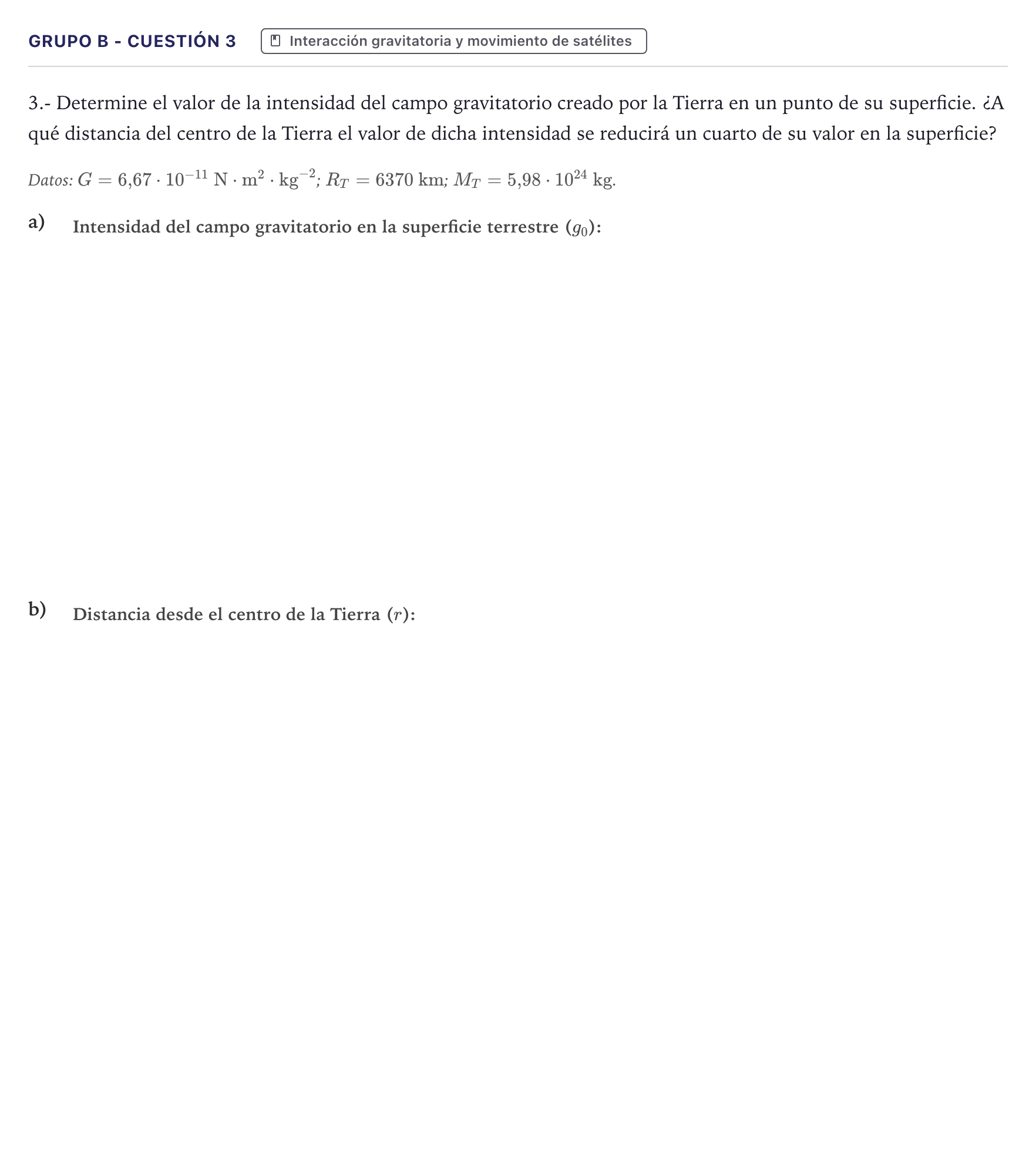 Enunciado: Ejercicio Grupo B - Cuestión 3 · Física PAU Canarias Junio 2022