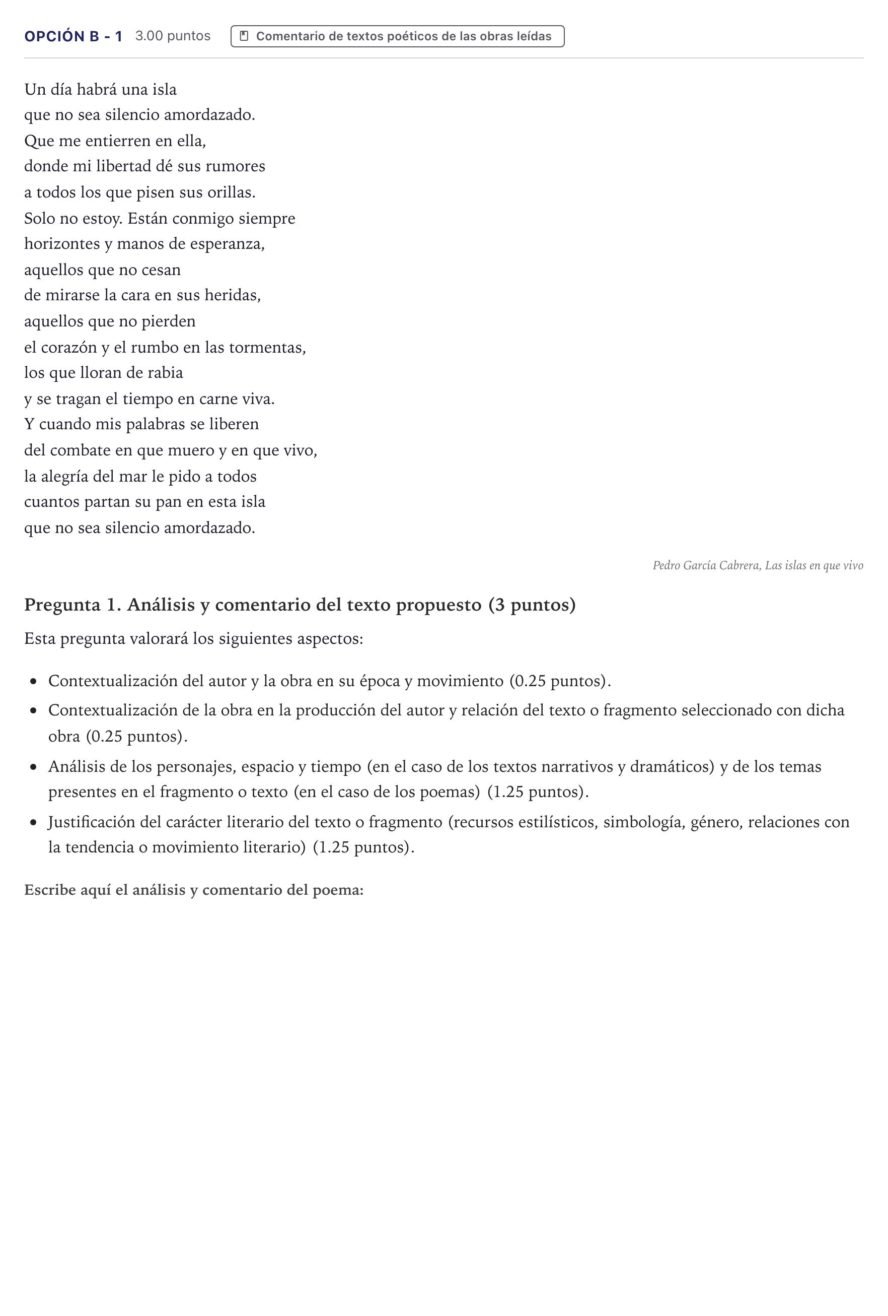 Enunciado: Opción B - 1 · Lengua Castellana y Literatura II PAU Canarias Julio 2022