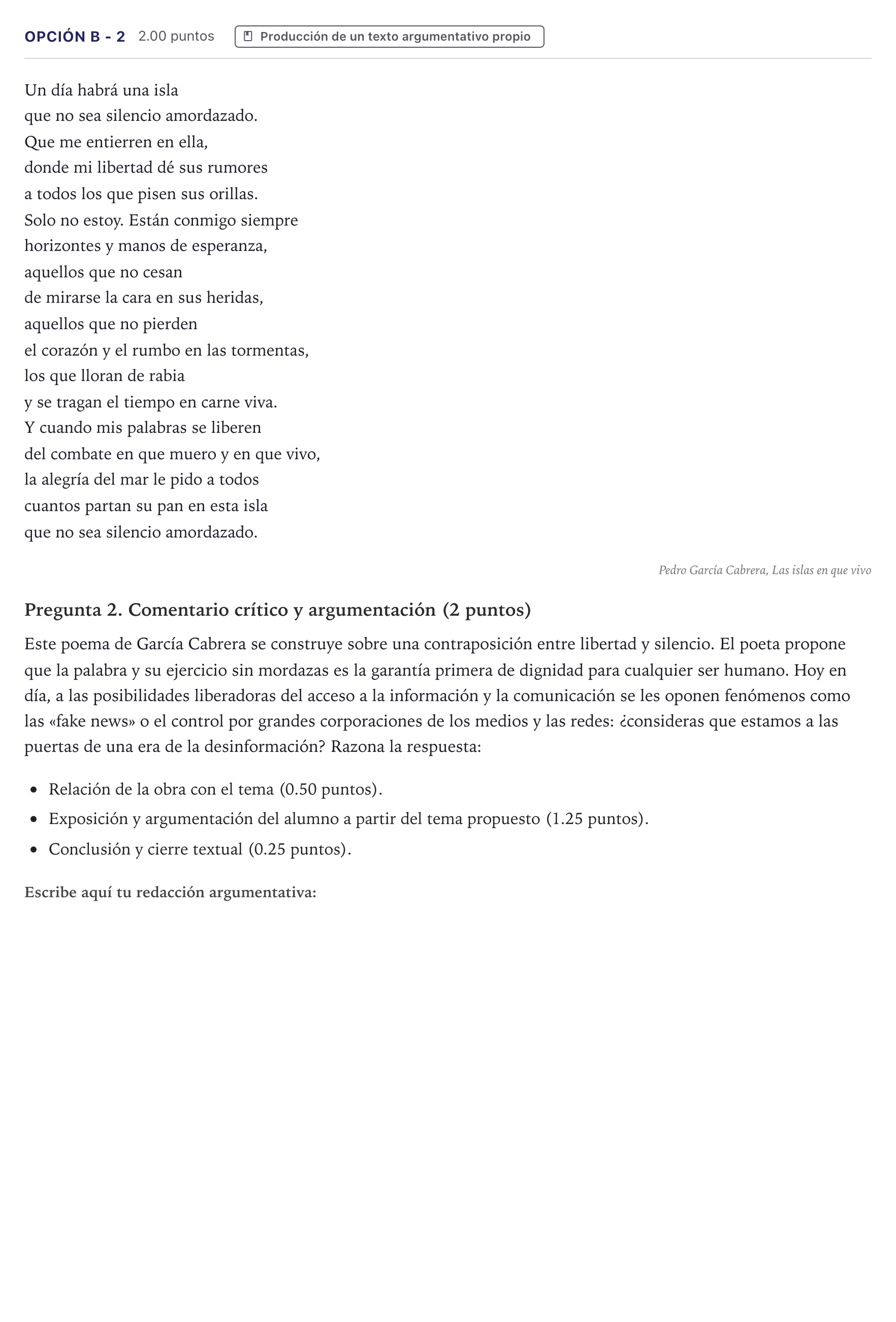 Enunciado: Opción B - 2 · Lengua Castellana y Literatura II PAU Canarias Julio 2022