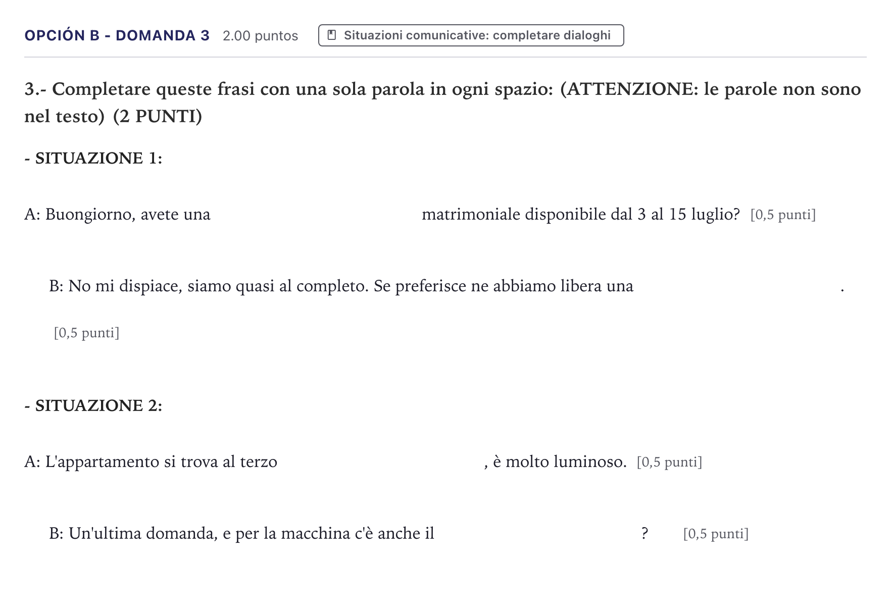 Enunciado: Opción B - Domanda 3 · Italiano PAU Canarias Julio 2022
