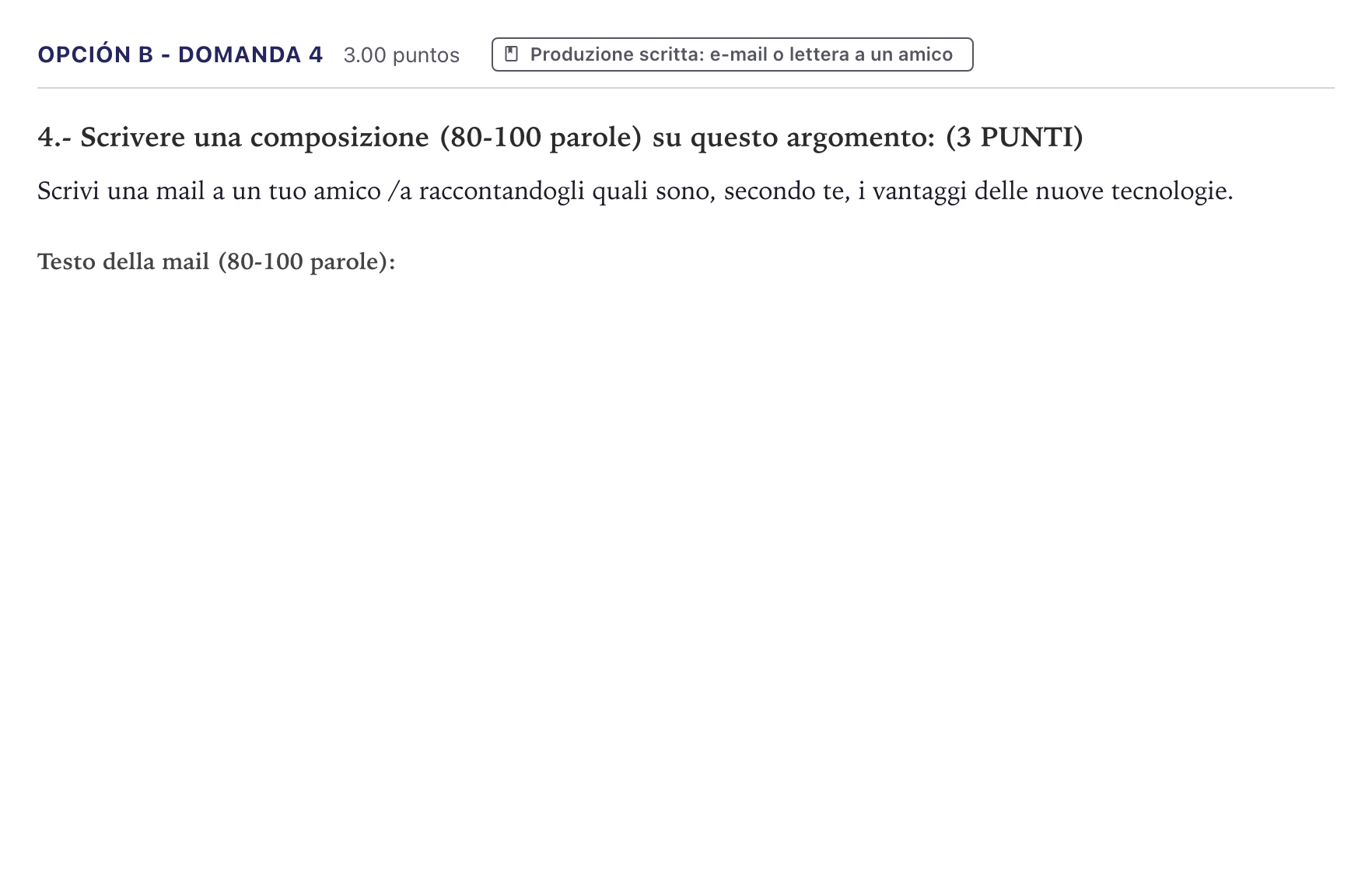 Enunciado: Opción B - Domanda 4 · Italiano PAU Canarias Julio 2022